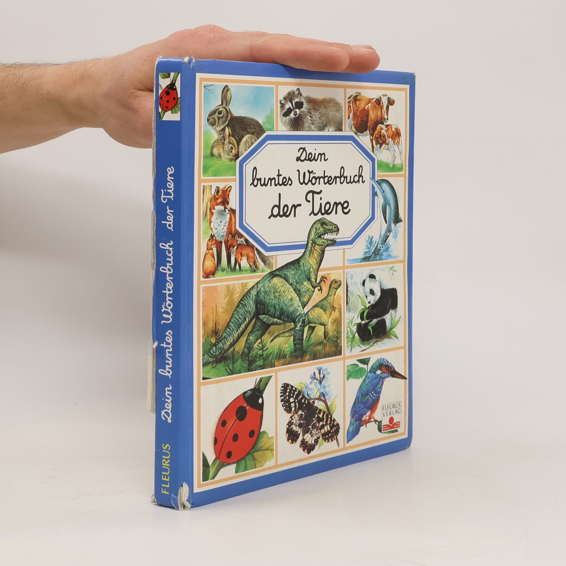 Marie-Renée Pimont Dein buntes Wörterbuch der Tiere