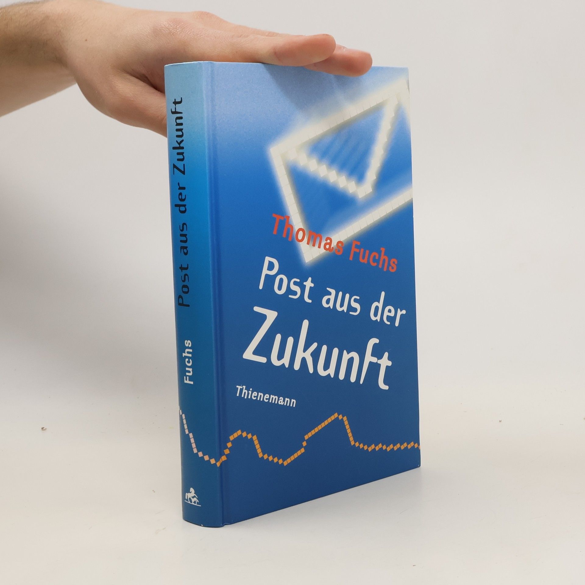 Thomas Fuchs Post aus der Zukunft
