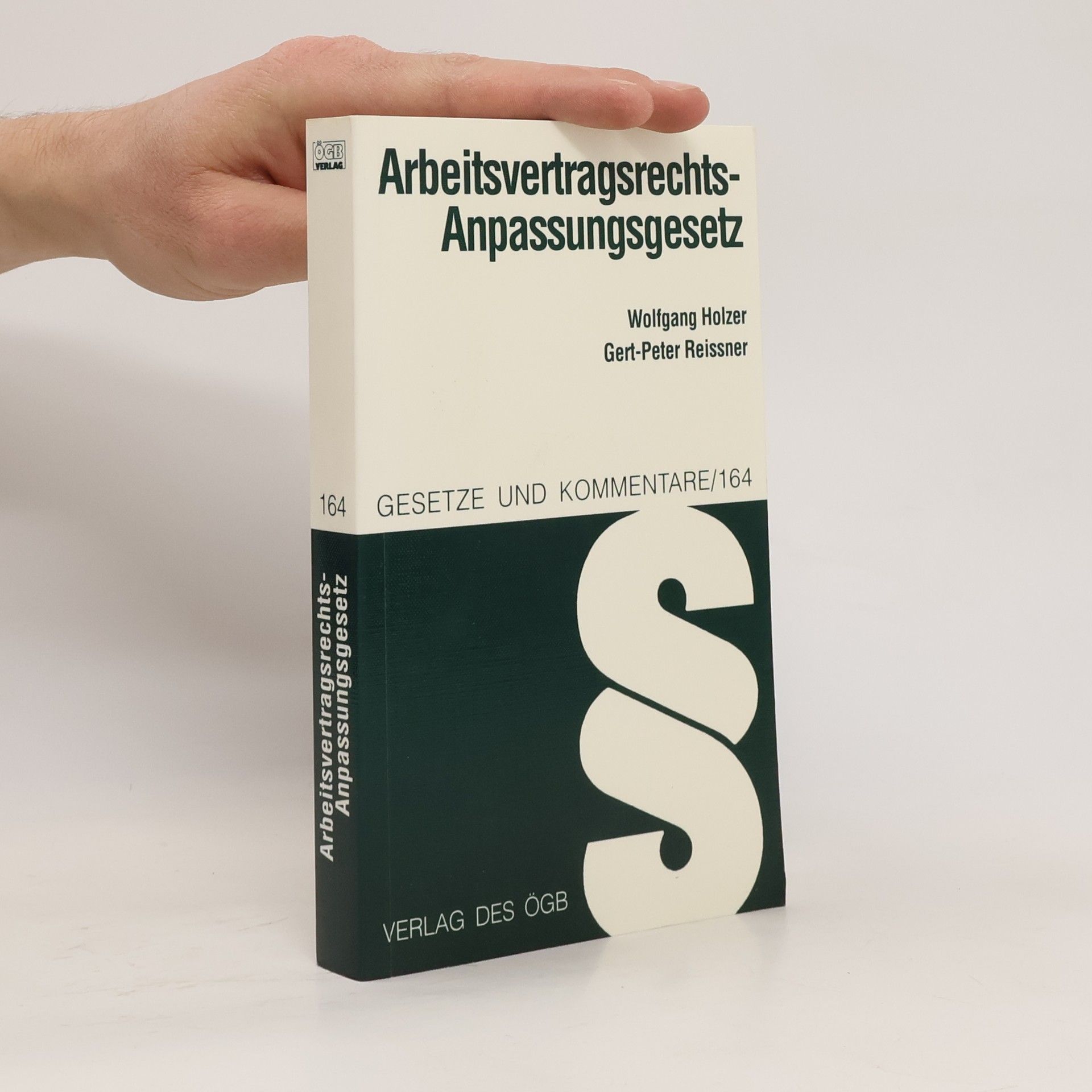 Wolfgang Holzer Arbeitsvertragsrechts-Anpassungsgesetz