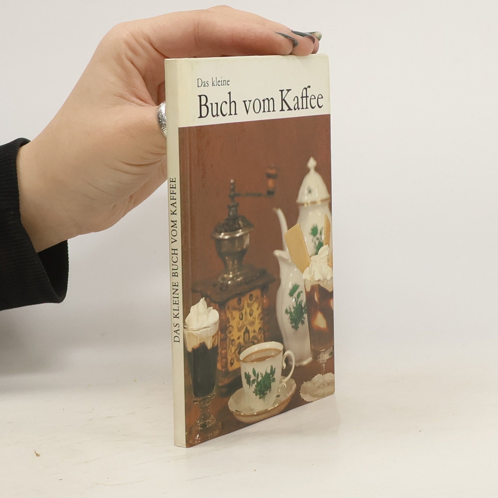 Various authors Das kleine Buch vom Kaffee