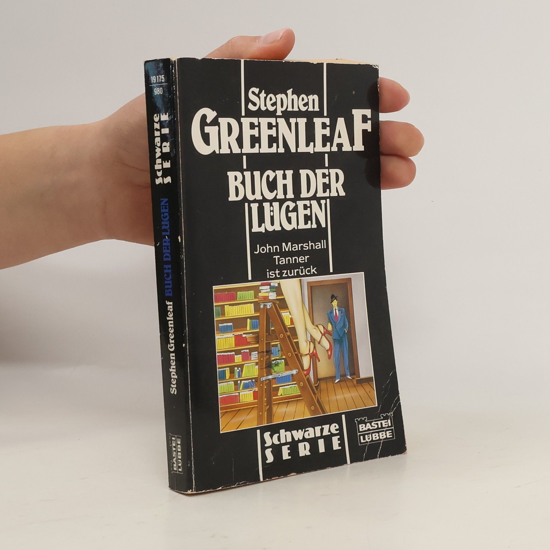 Stephen Greenleaf Buch der Lügen. John Marshall Tanner ist zurück