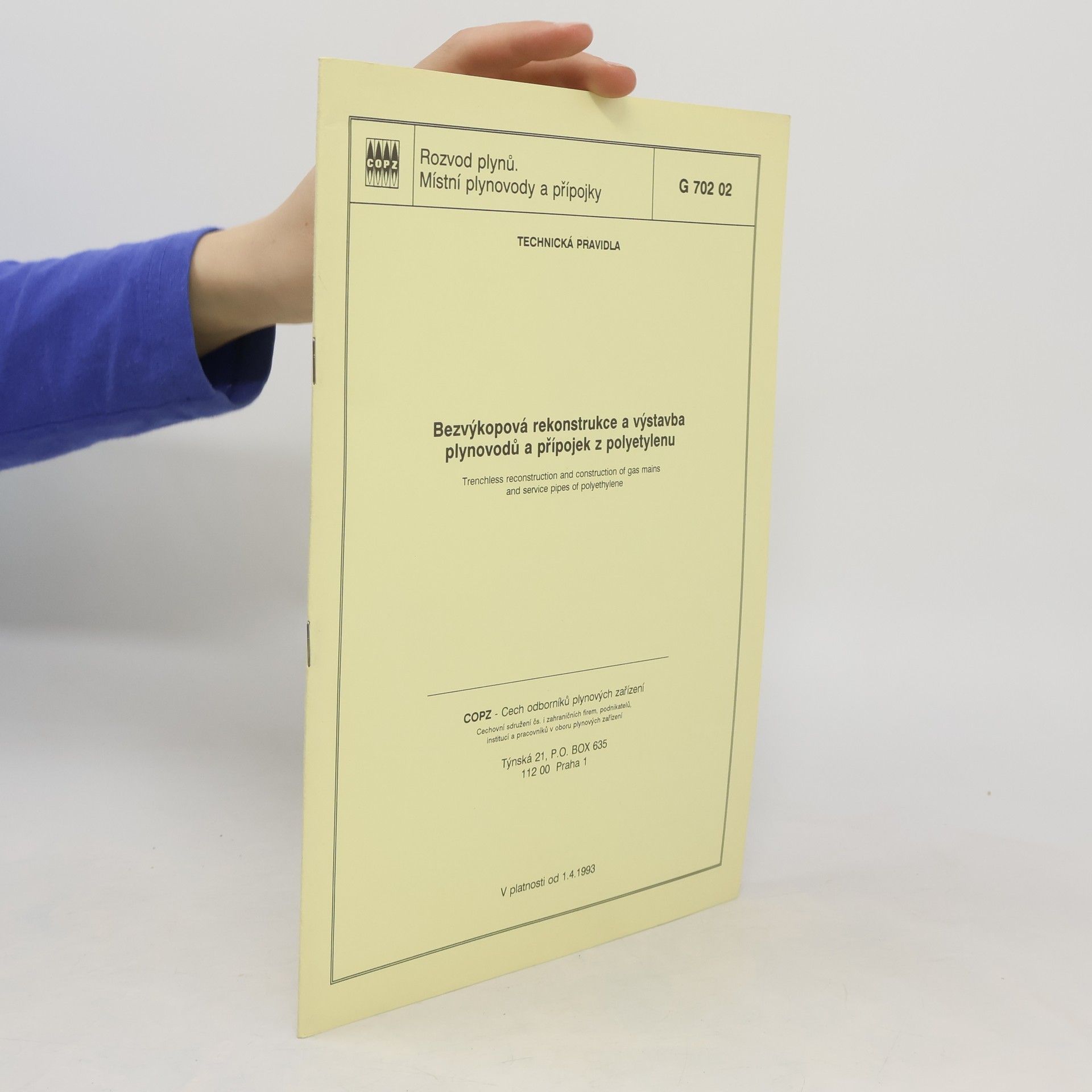 kolektiv Bezvýkopová rekonstrukce a výstavba plynovodů a přípojek z polyetylenu