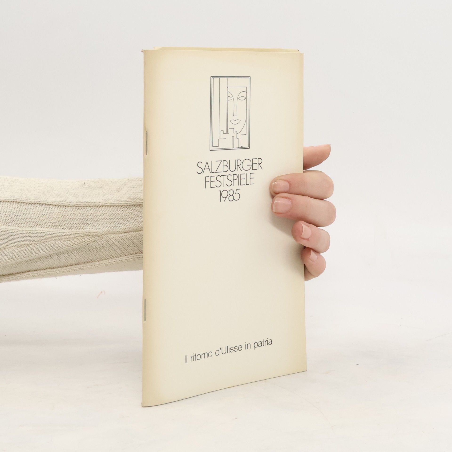 Collectif d'auteurs Salzburger Festspiele 1985. Il ritorno d'Ulisse in patria