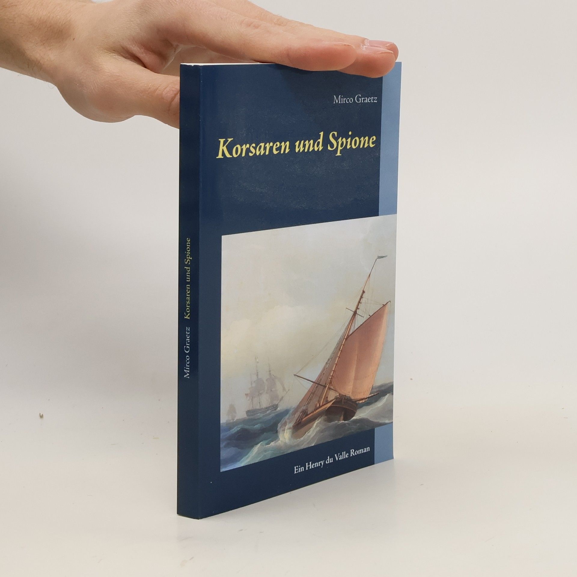 Mirco Graetz Korsaren und Spione