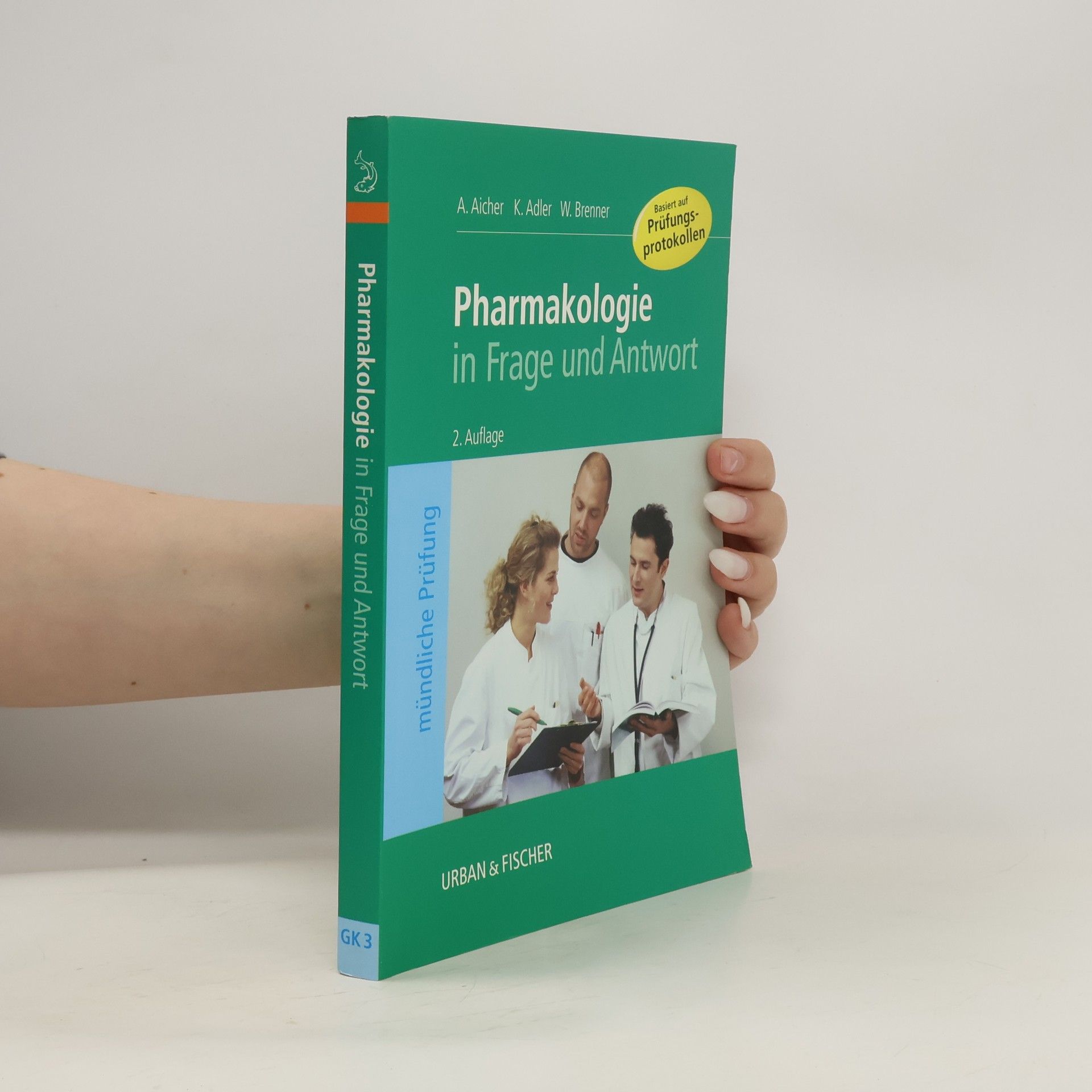 Alexandra Aicher Pharmakologie in Frage und Antwort