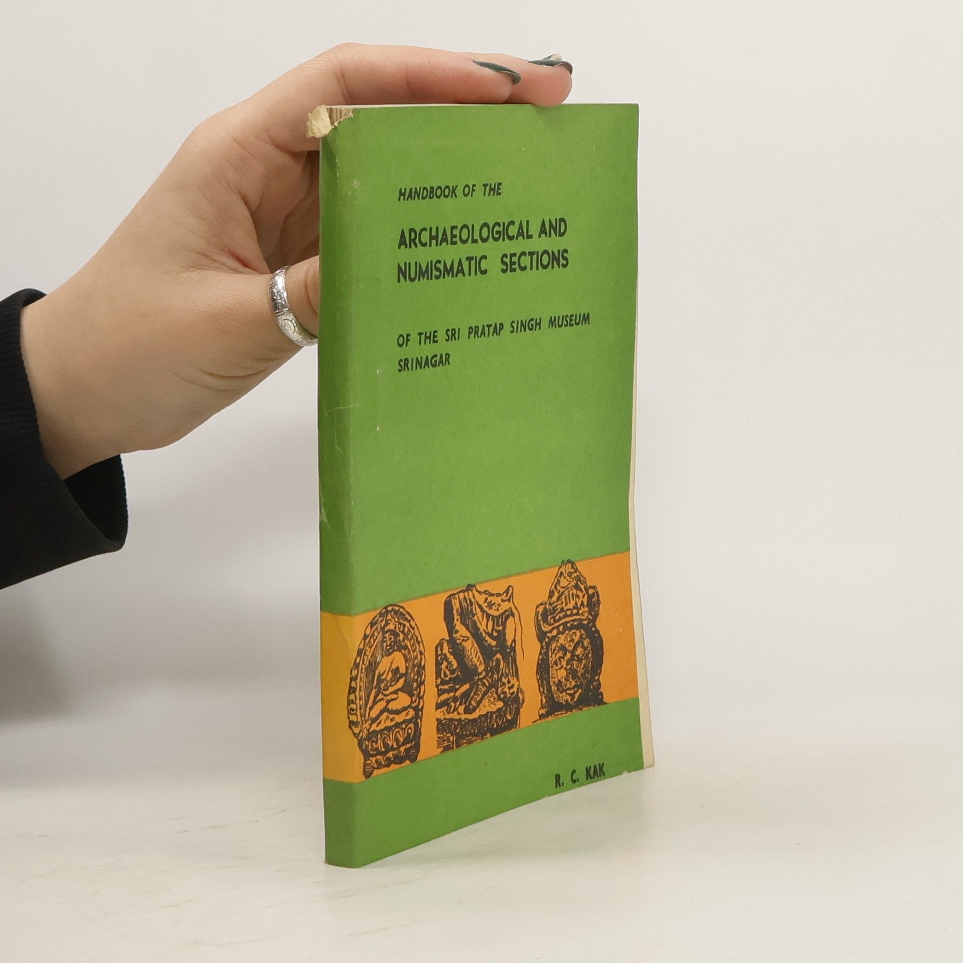 Ram Chandra Handbook of The Archaeological And Numismatic Sections