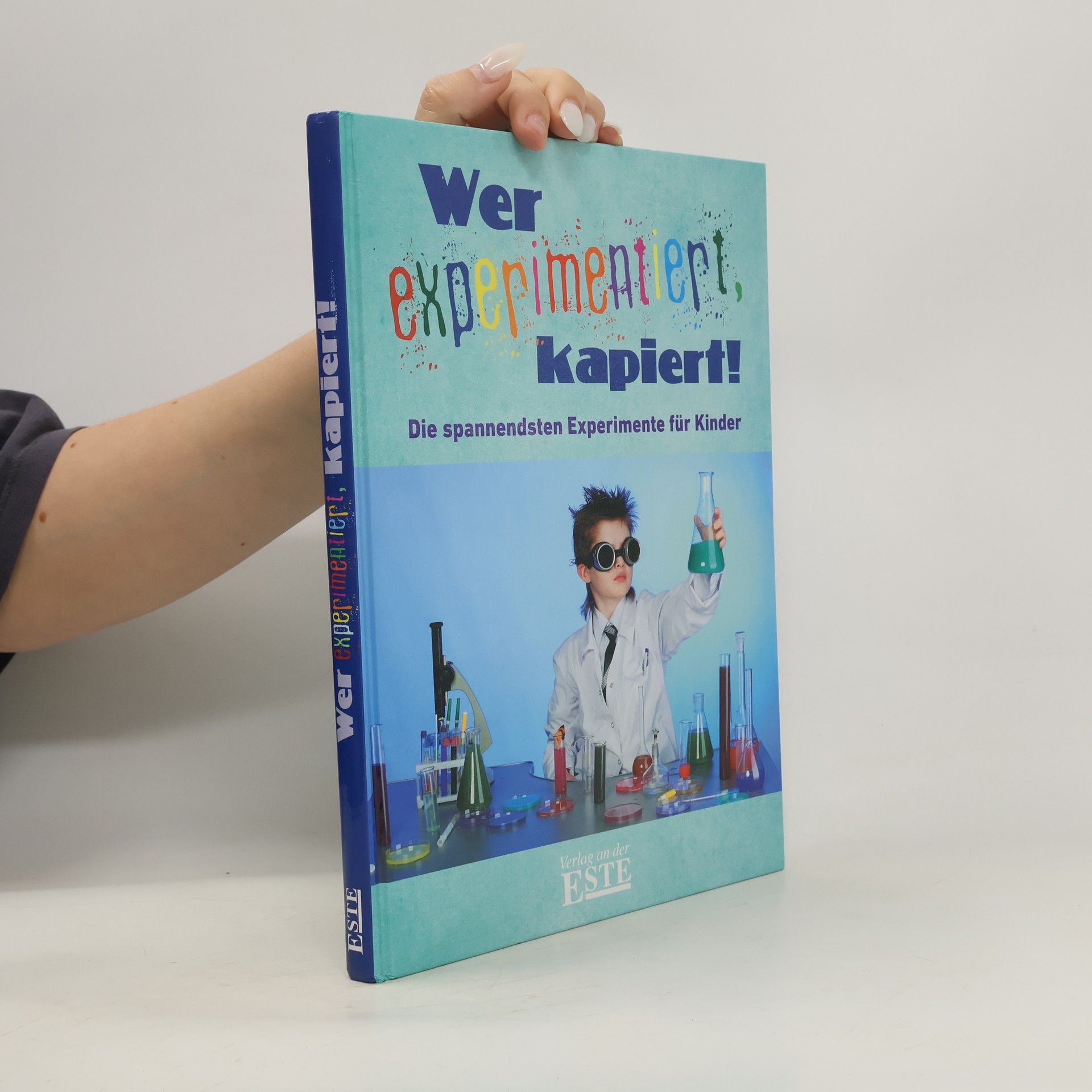 kolektiv Wer experimentiert, kapiert!