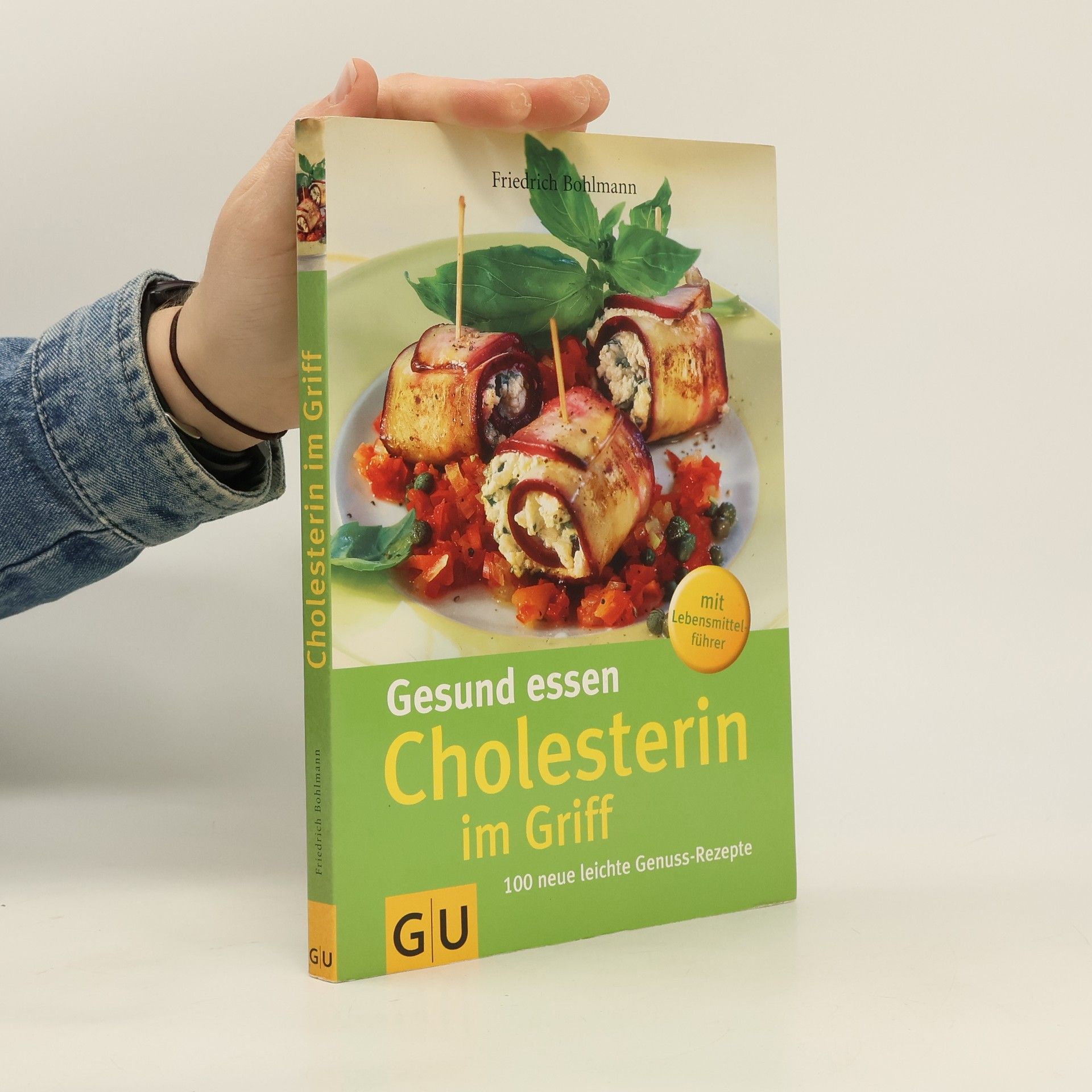 Friedrich Bohlmann Gesund essen Cholesterin im Griff