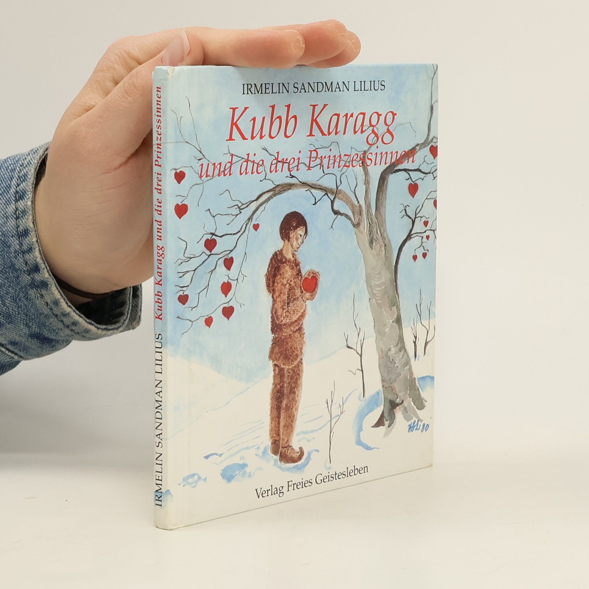 Irmelin Sandman Lilius Kubb Karagg und die drei Prinzessinnen