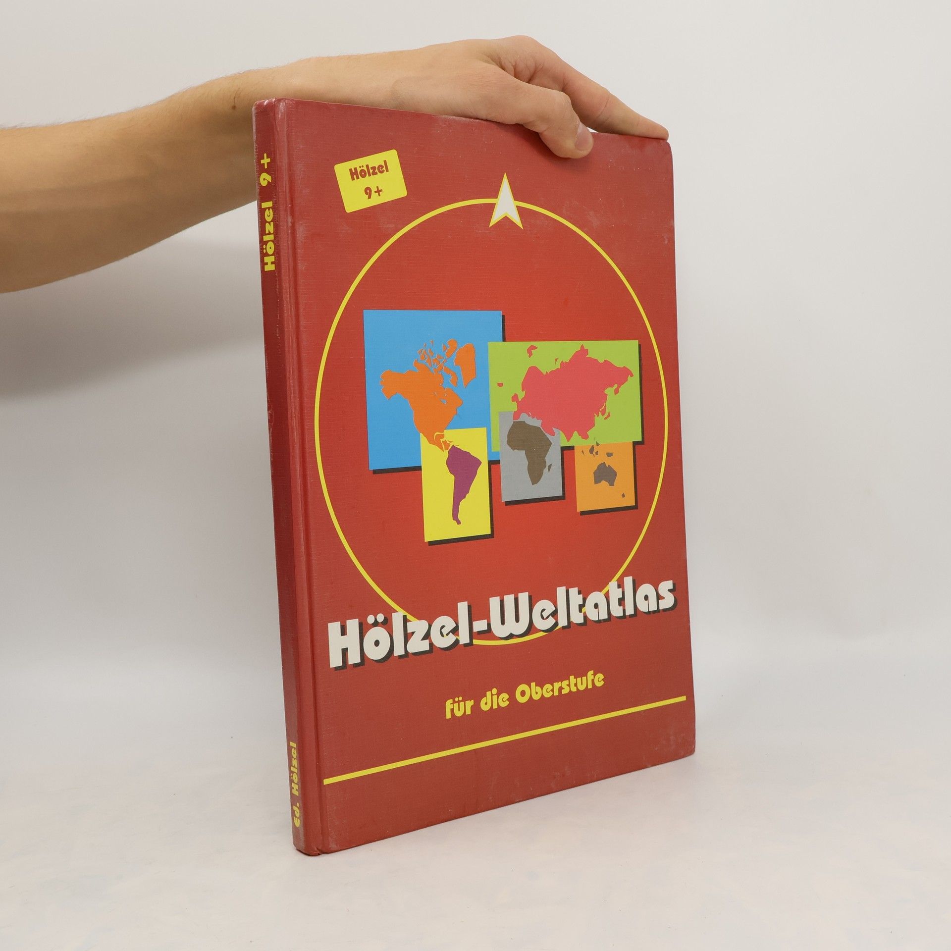 Autorenkollektiv Hölzel-Weltatlas für die Oberstufe