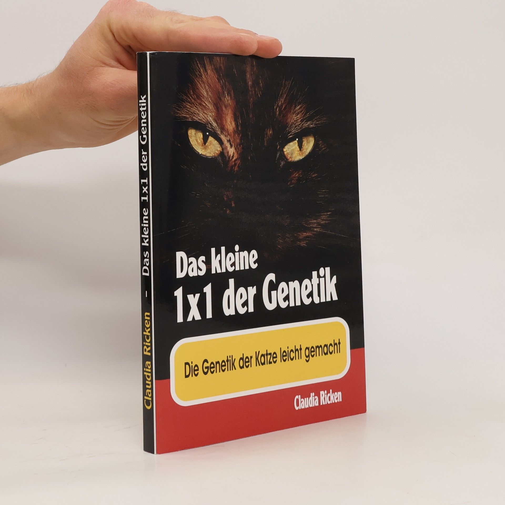 Claudia Ricken Das kleine 1x1 der Genetik