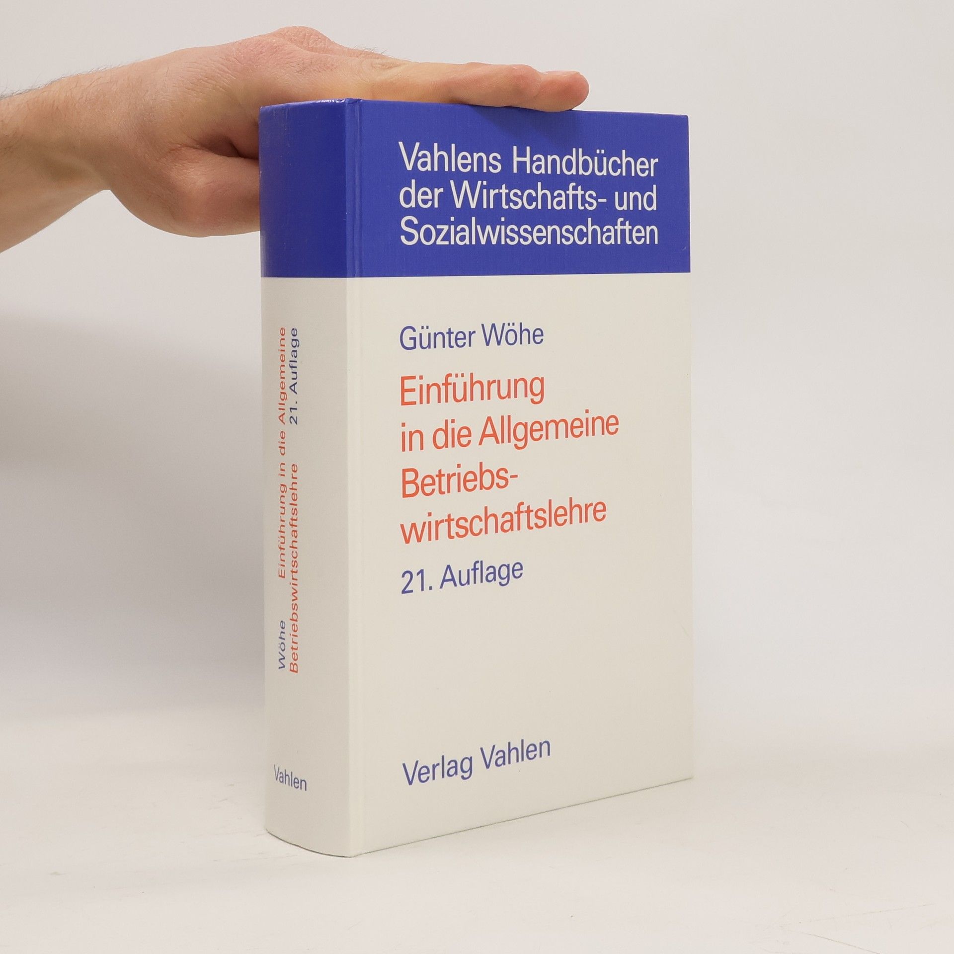 Günter Wöhe Einführung in die Allgemeine Betriebswirtschaftslehre