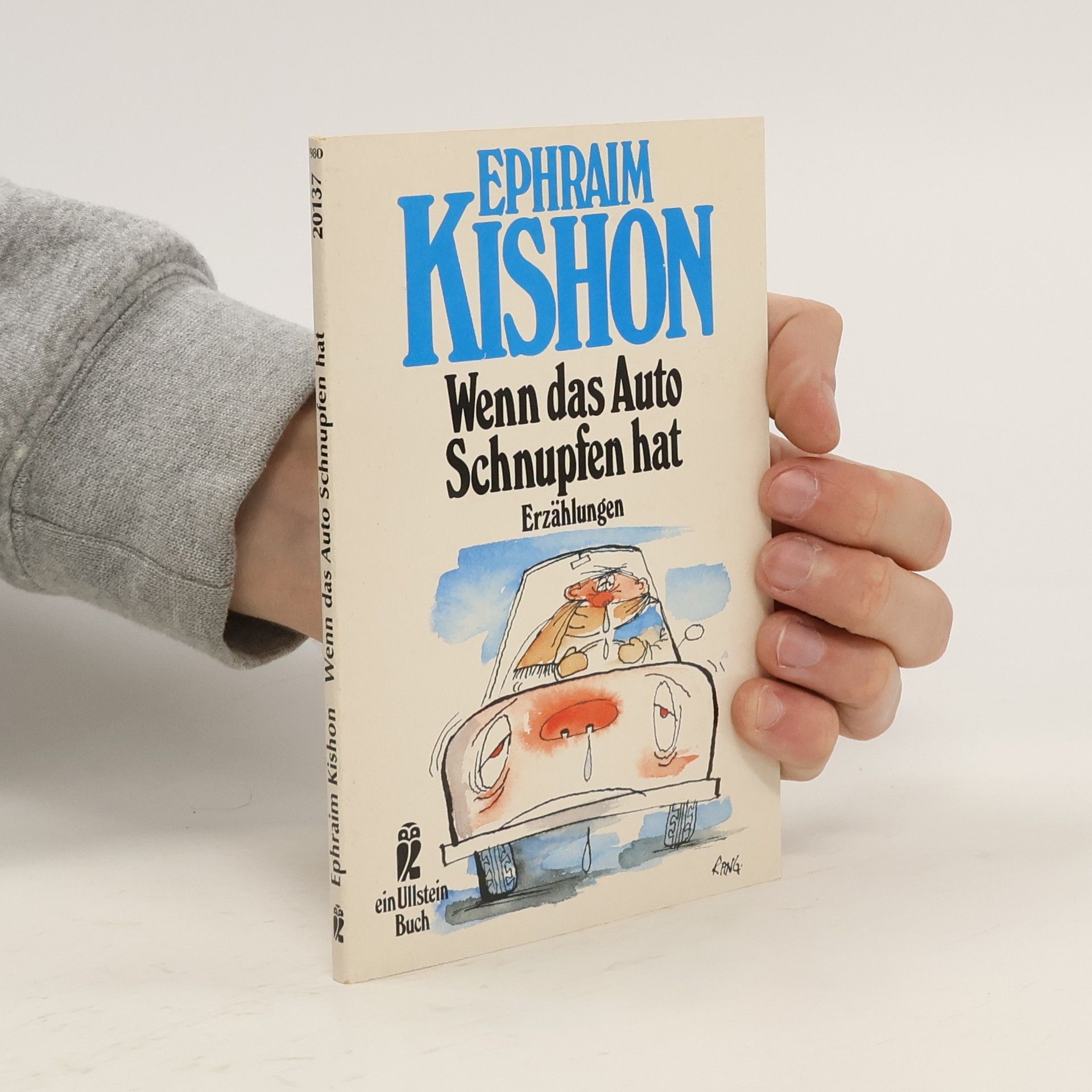 Ephraim Kishon Wenn das Auto Schnupfen hat