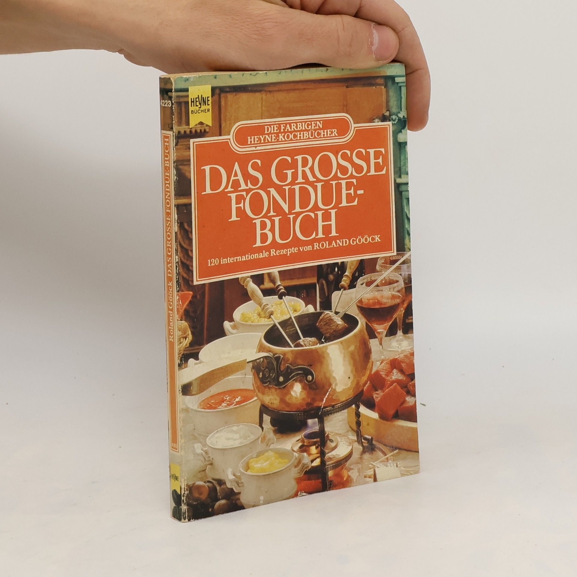 Roland Gööck Das grosse Fondue-Buch