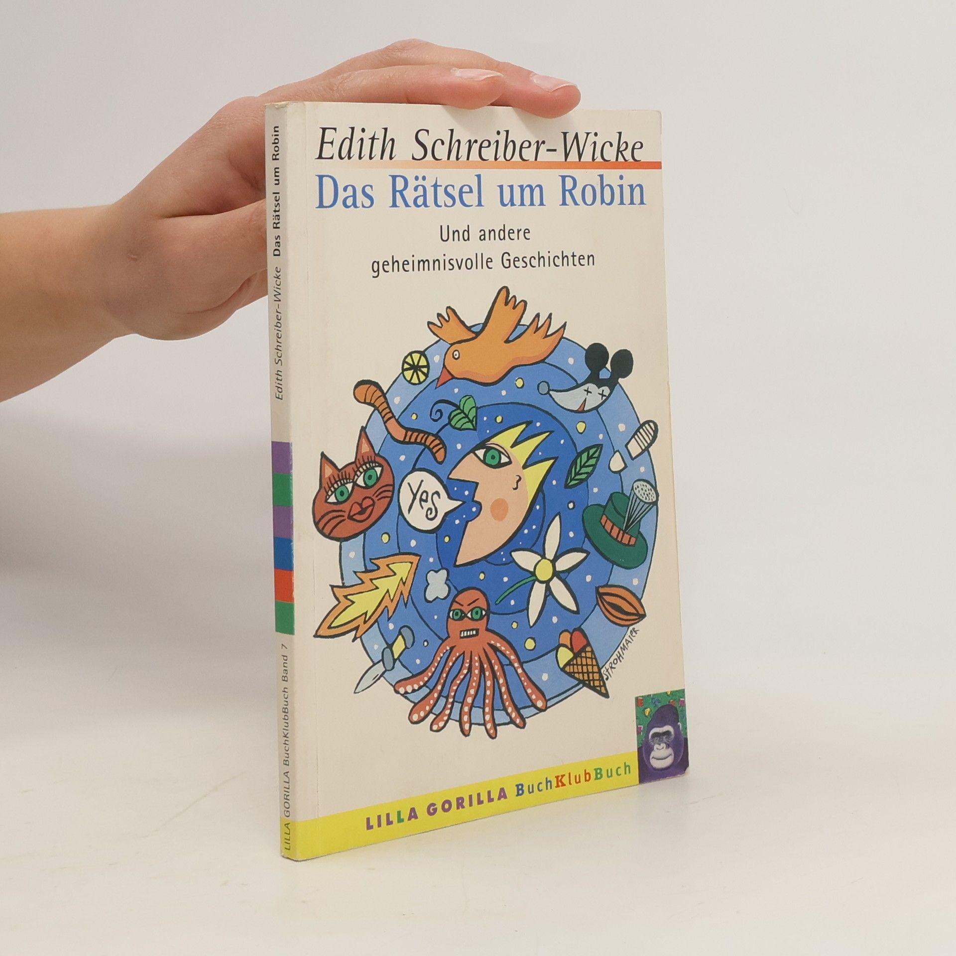 Edith Schreiber-Wicke Das Rätsel um Robin