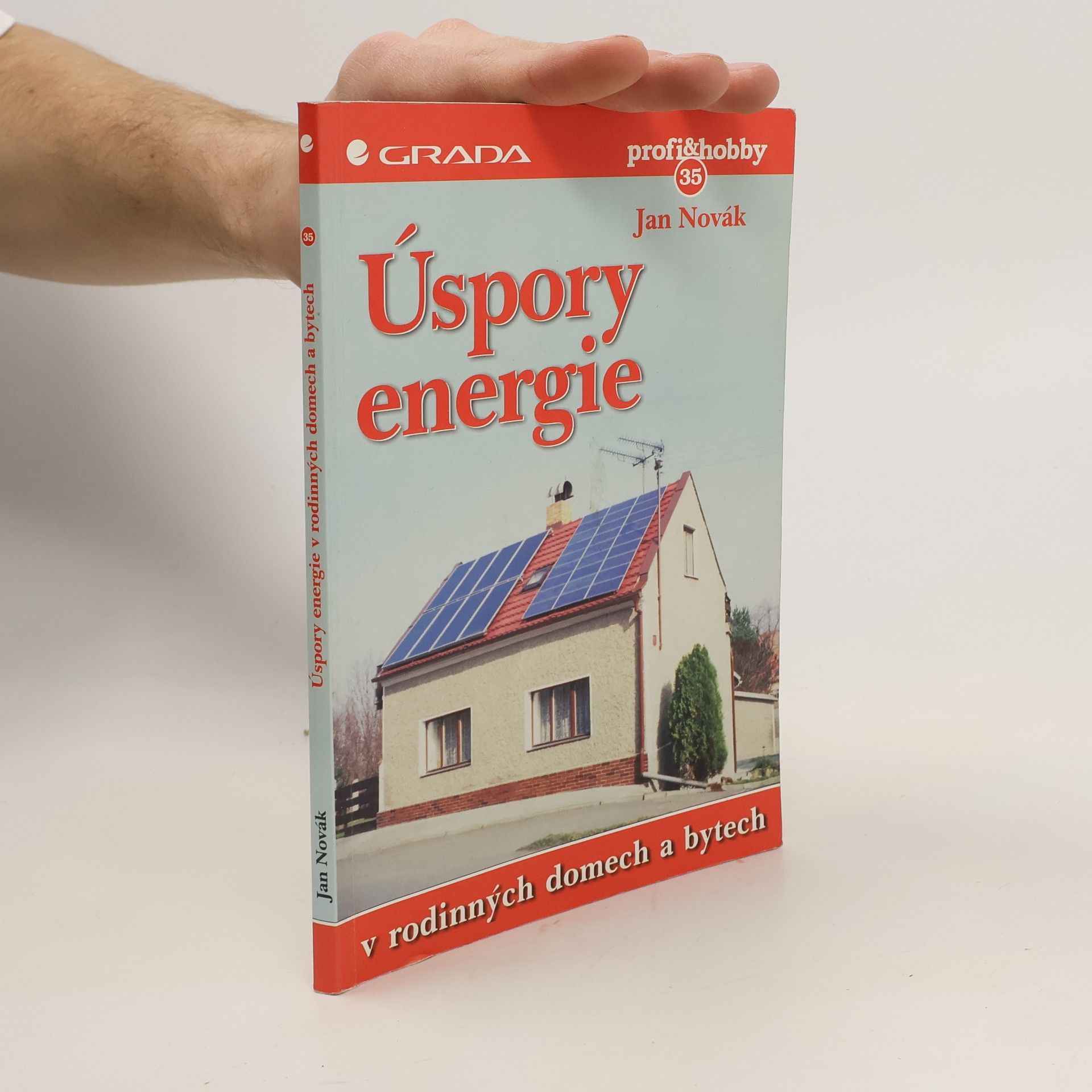 Adam Novák Úspory energie v rodinných domech a bytech