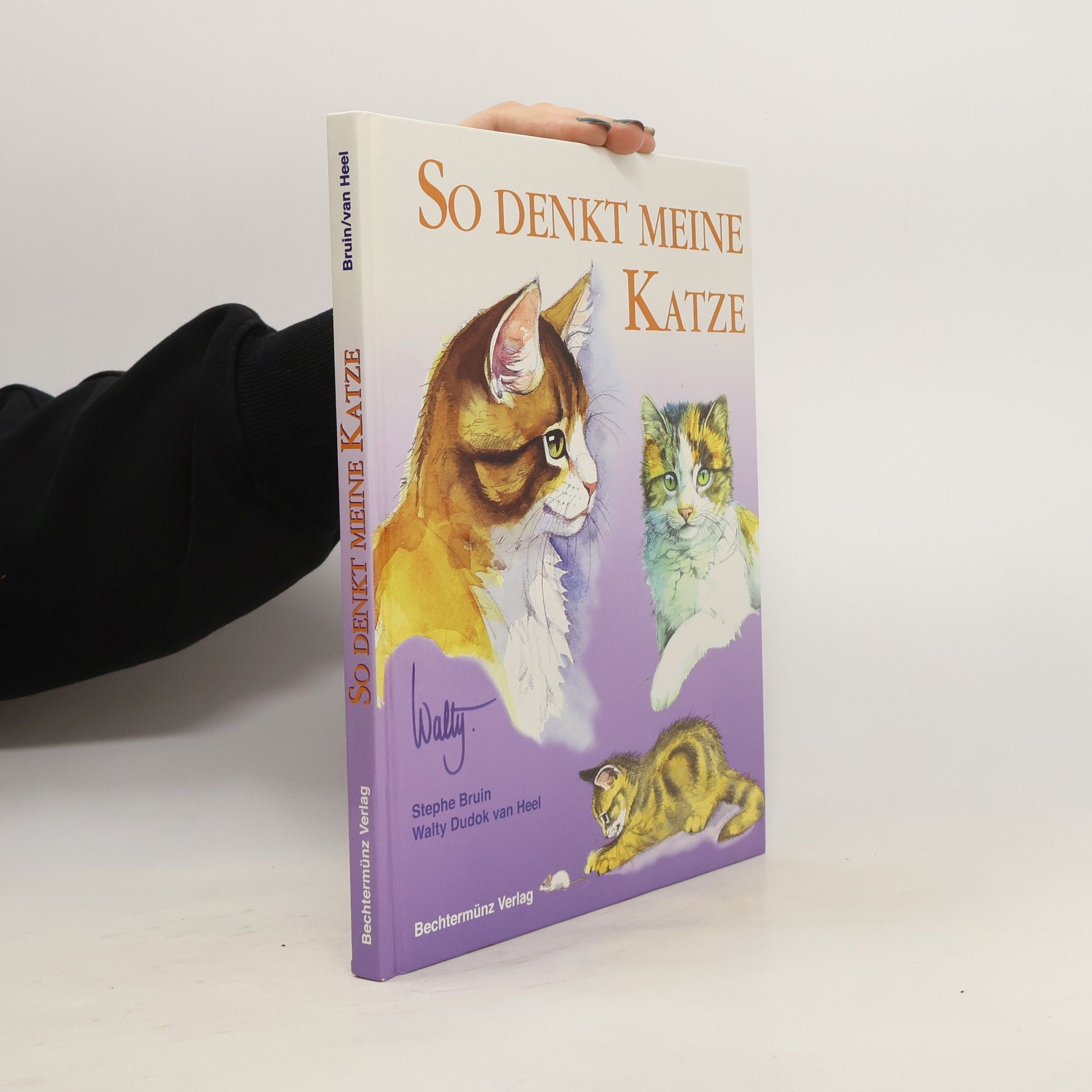 Stephe Bruin So denkt meine Katze