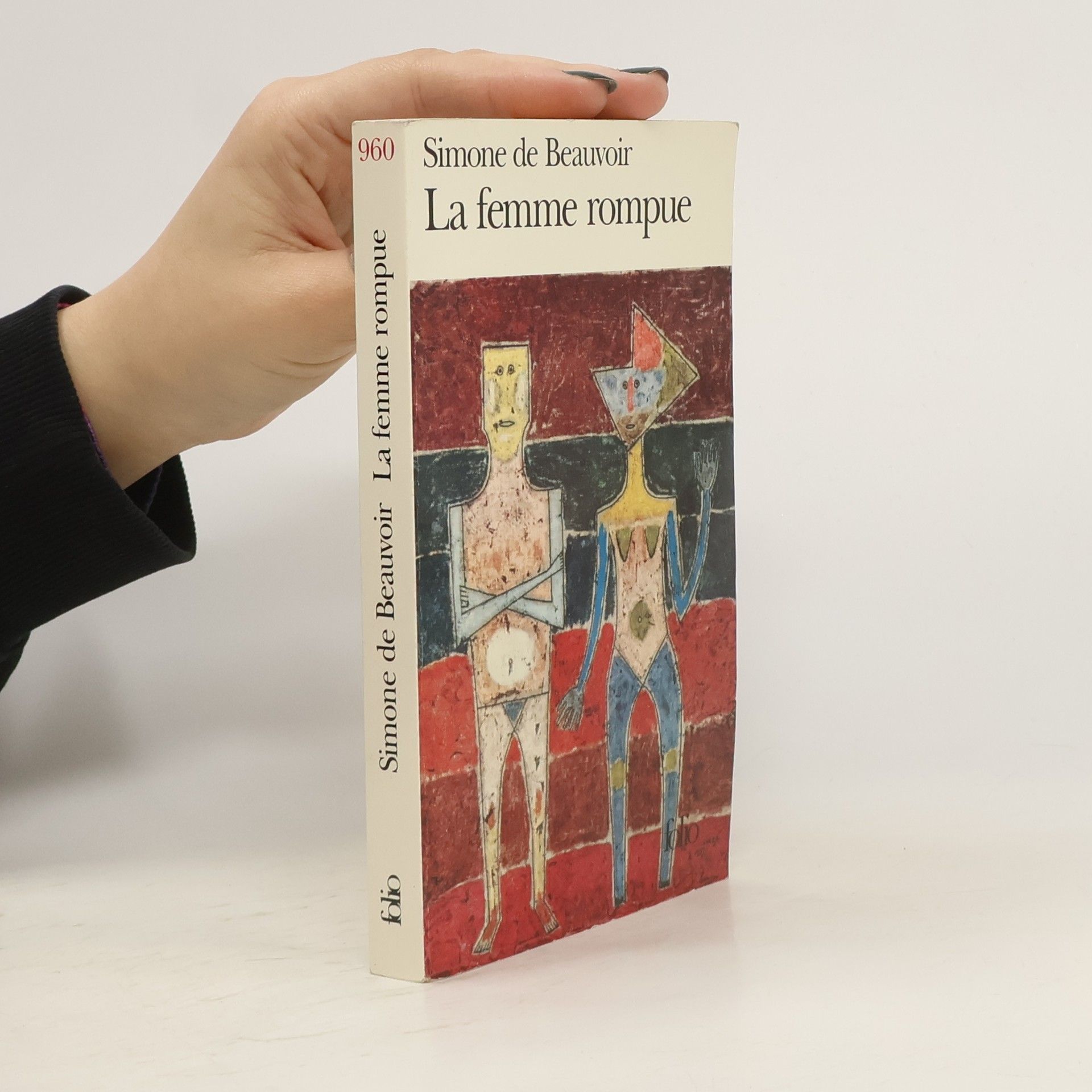 Simone de Beauvoir La femme rompue