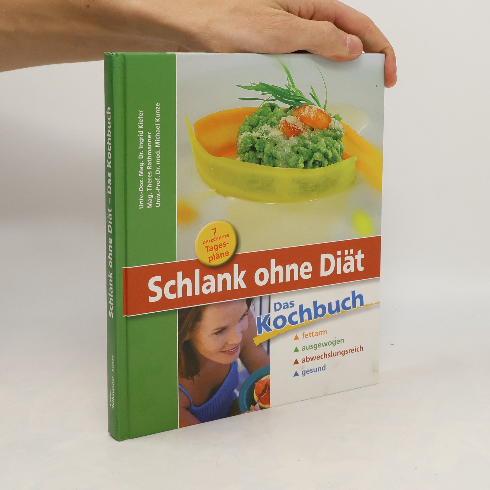 Autorenkollektiv Schlank ohne Diät Das Kochbuch