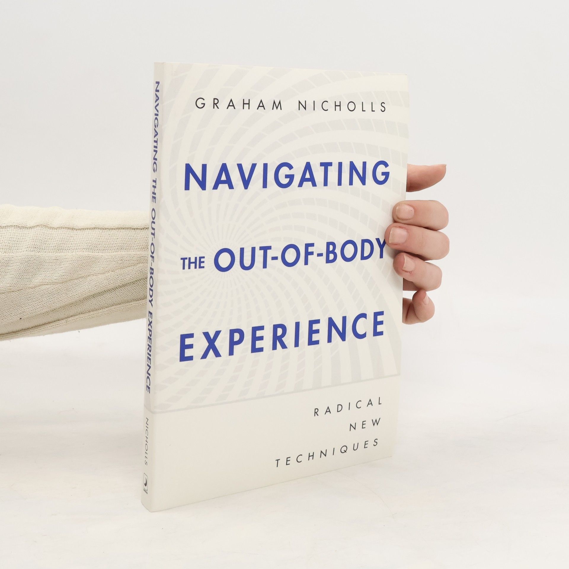 Nicholls Graham Navigating the Out-of-Body Experience