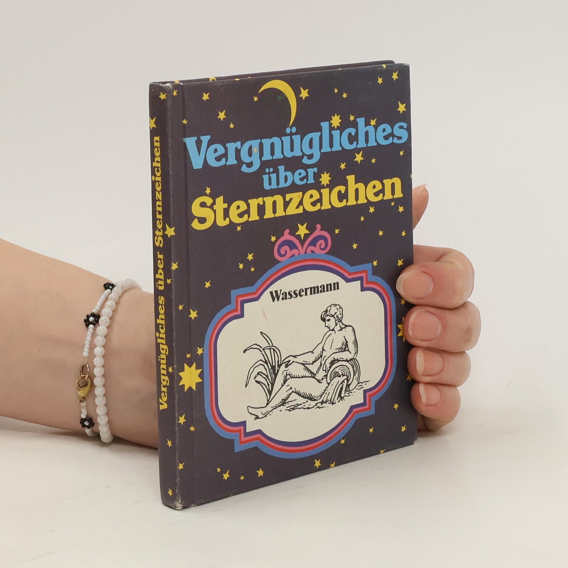 Autorenkollektiv Vergnügliches über Sternzeichen. Wassermann