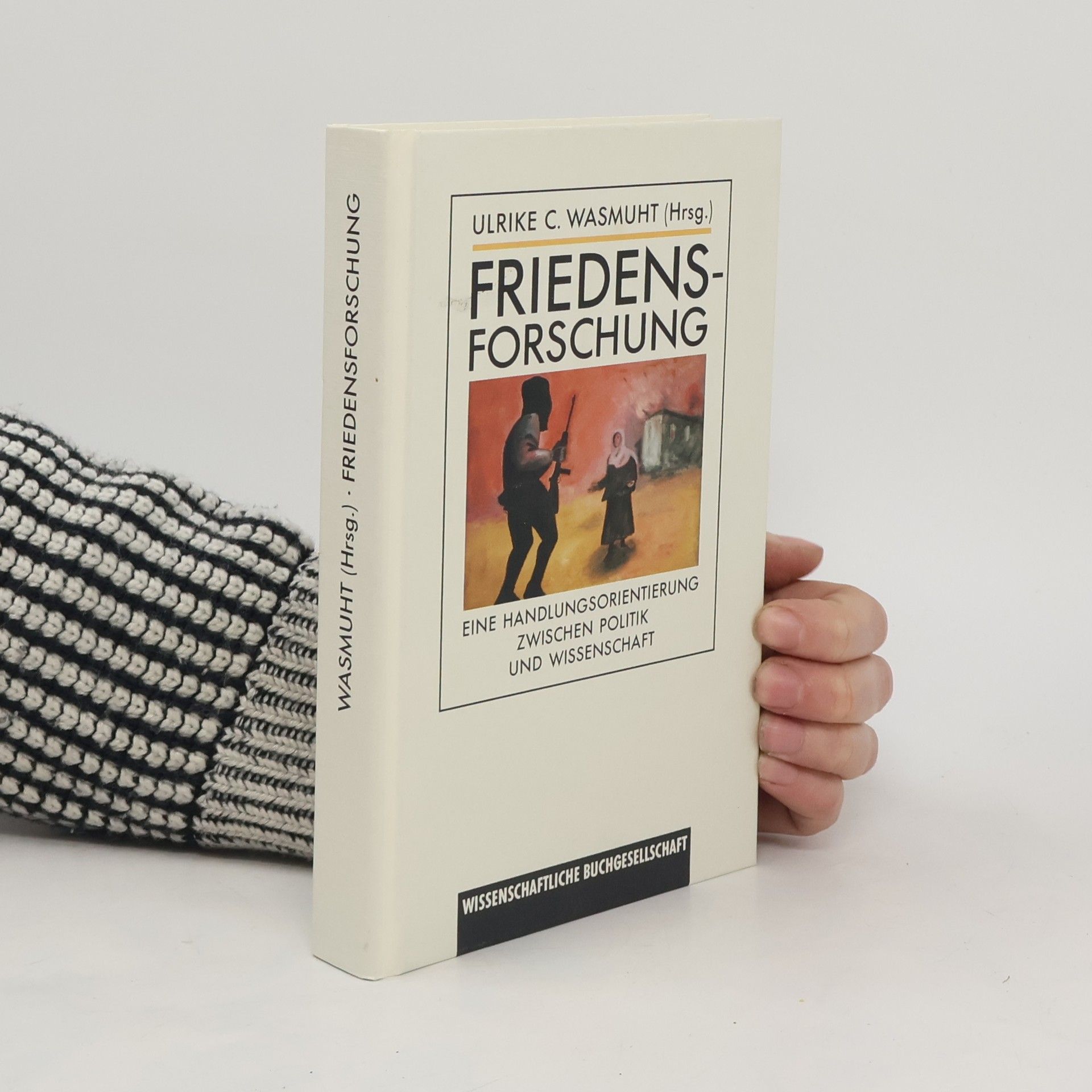 Ulrike C. Wasmuht Friedensforschung