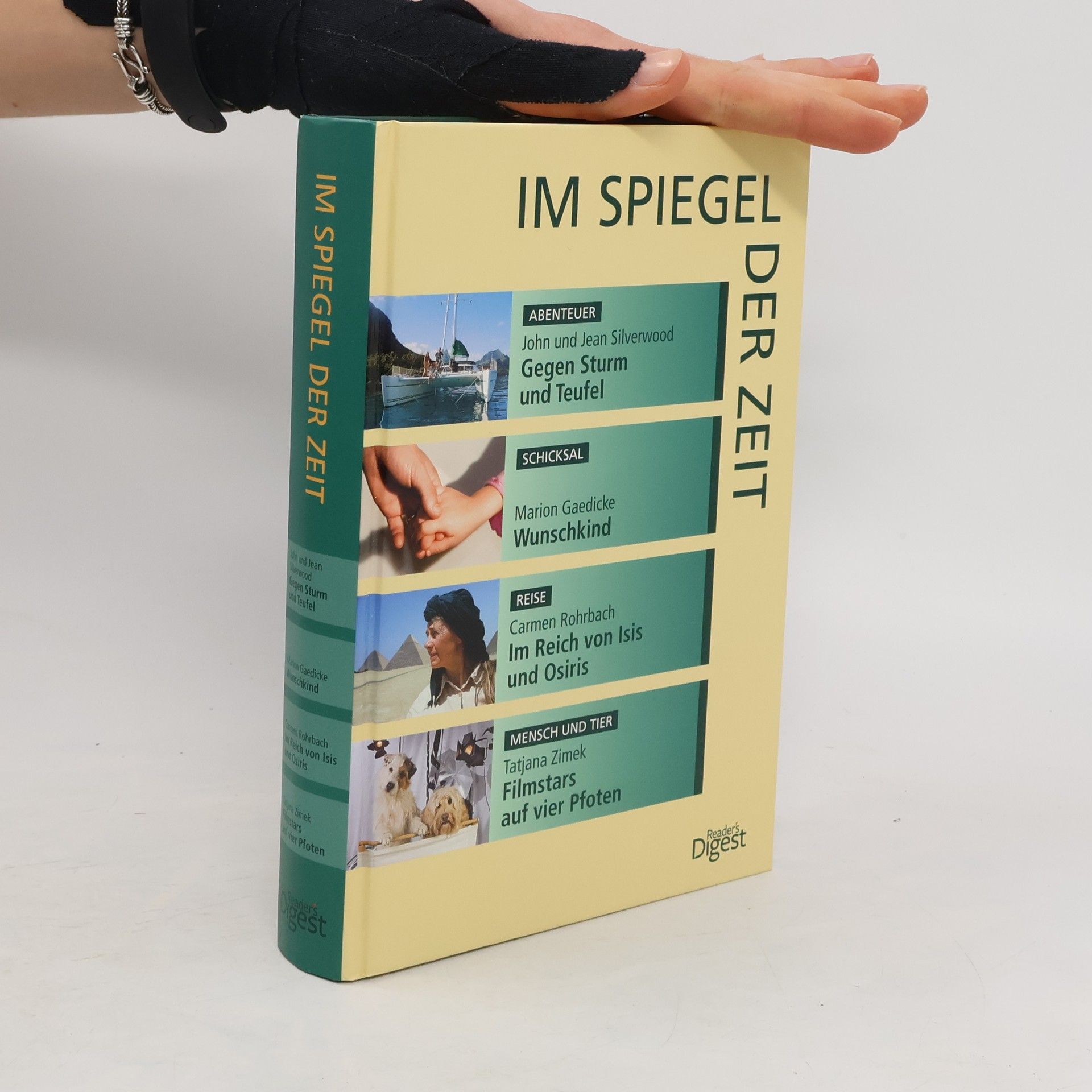 John Silverwood Im Spiegel der Zeit. Gegen Sturm und Teufel. Wunschkind. Im Reich von Isis und Osiris. Filmstars auf vier Pfoten
