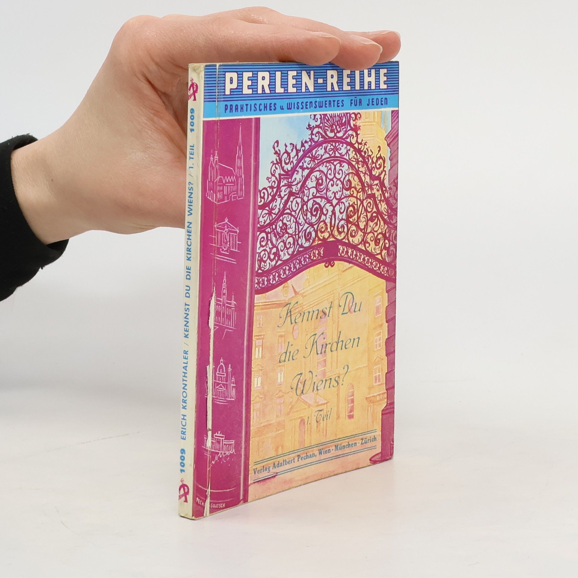 Erich Kronthaler Kennst Du die Kirchen Wiens?