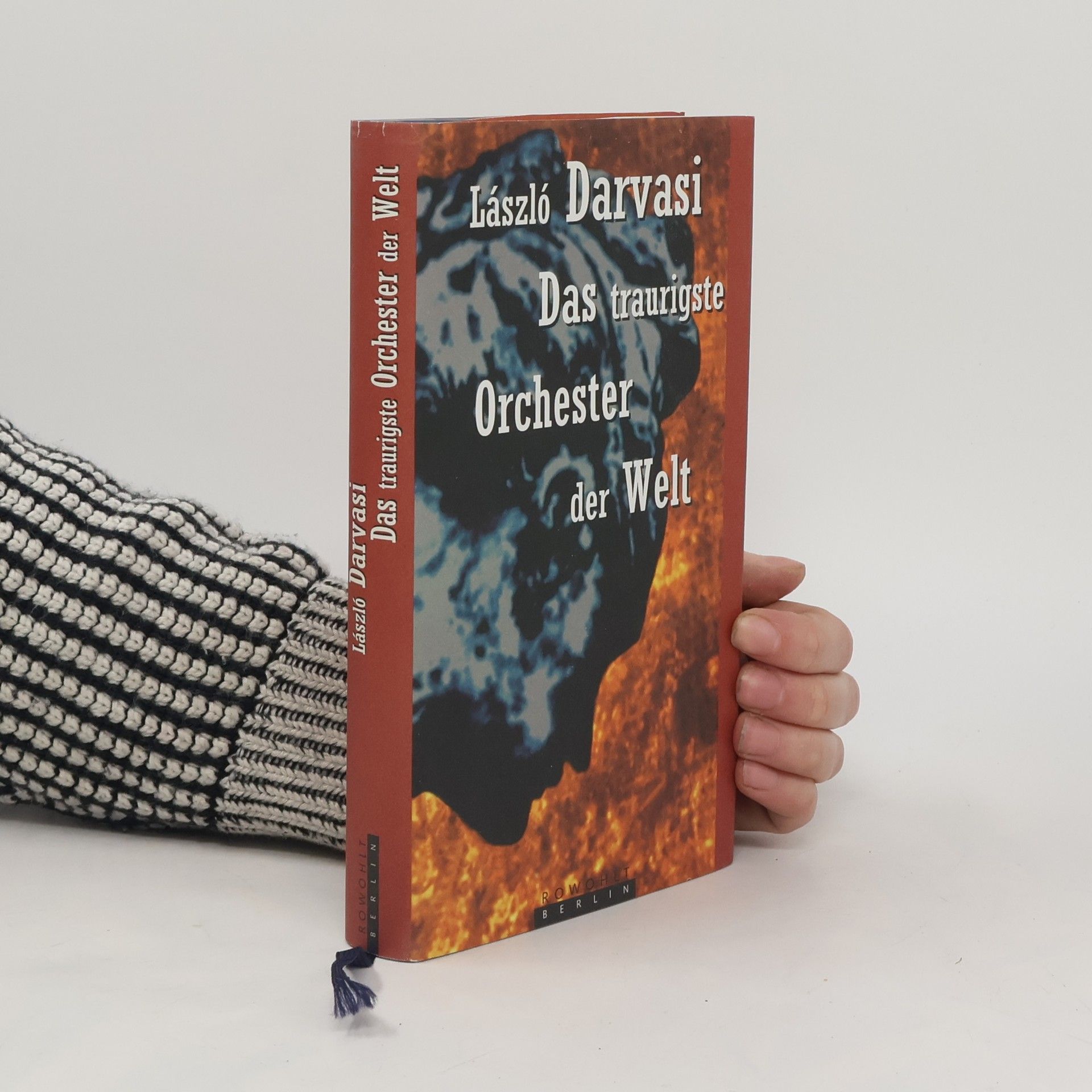 László Darvasi Das traurigste Orchester der Welt. Erzählungen