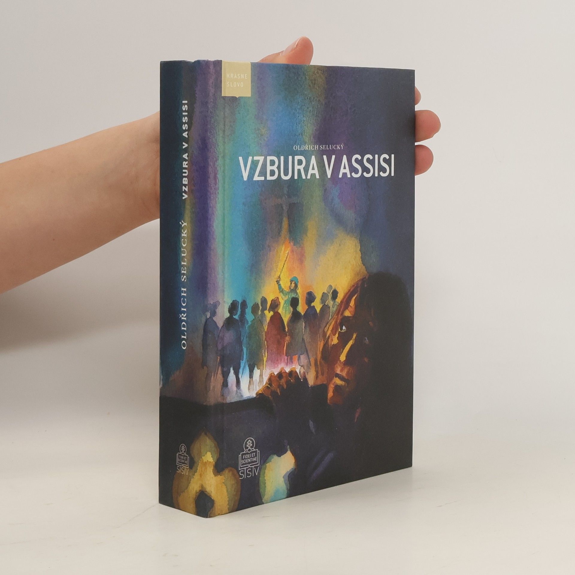 Oldřich Selucký Vzbura v Assisi