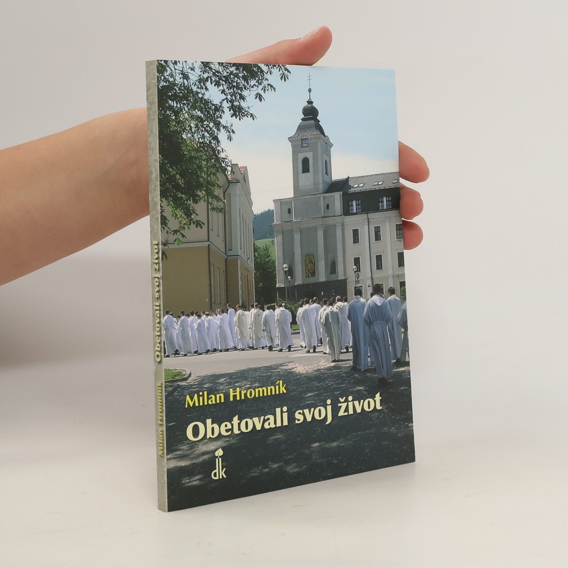 Milan Hromník Obetovali svoj život