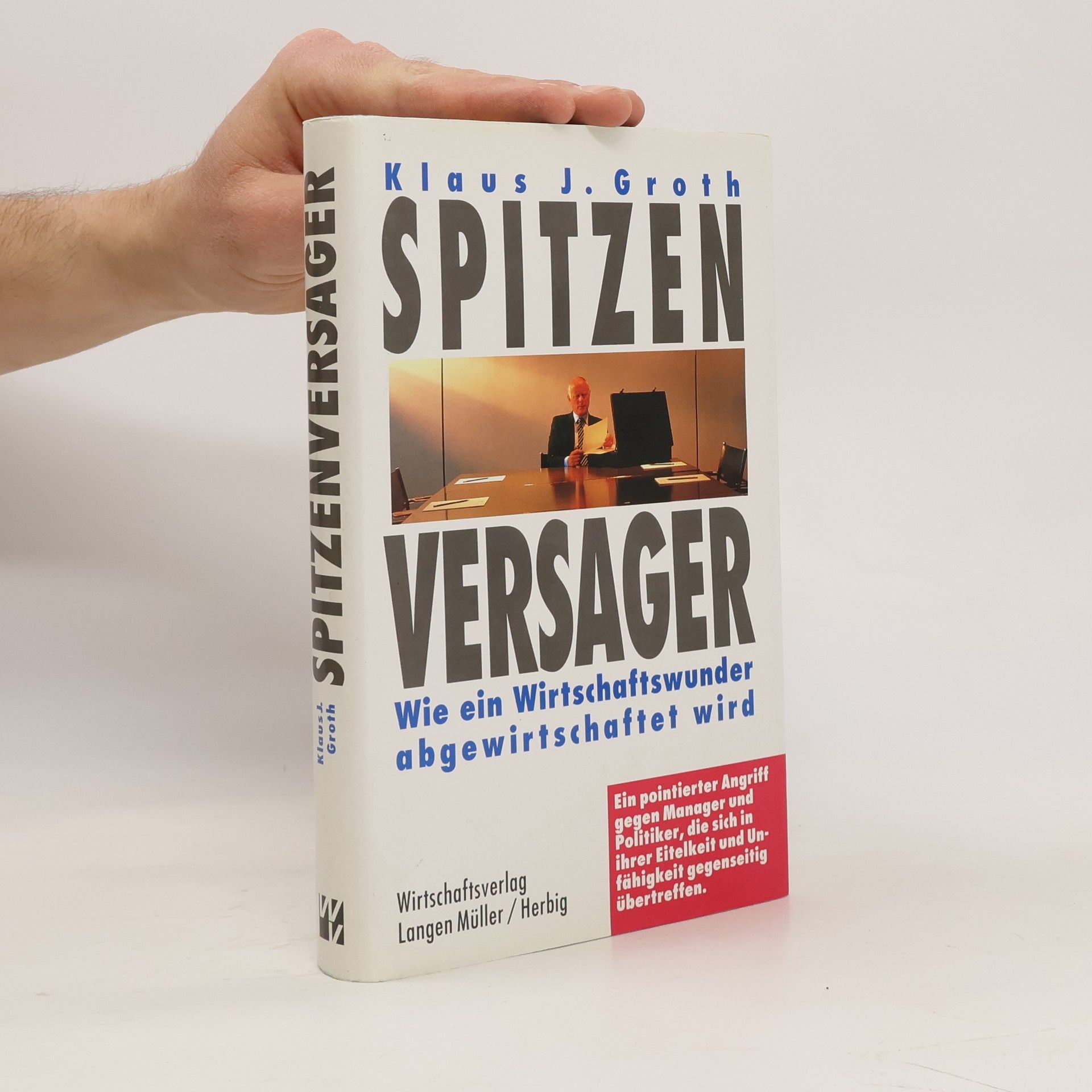 Klaus J. Groth Spitzenversager