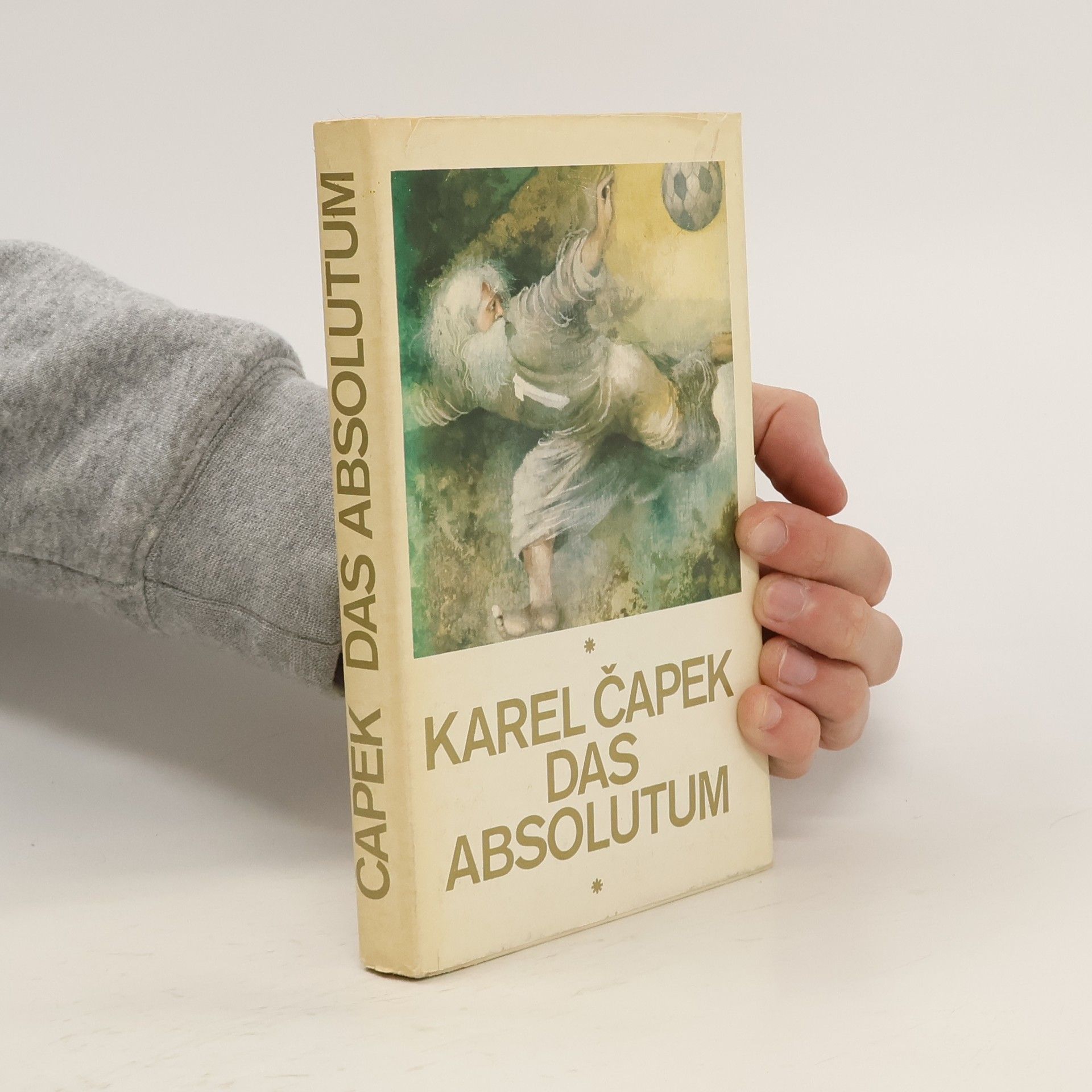 Karel Čapek Das Absolutum