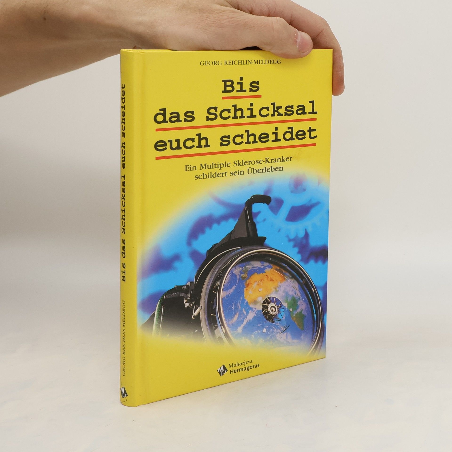 Georg Reichlin Meldegg Bis das Schicksal euch scheidet