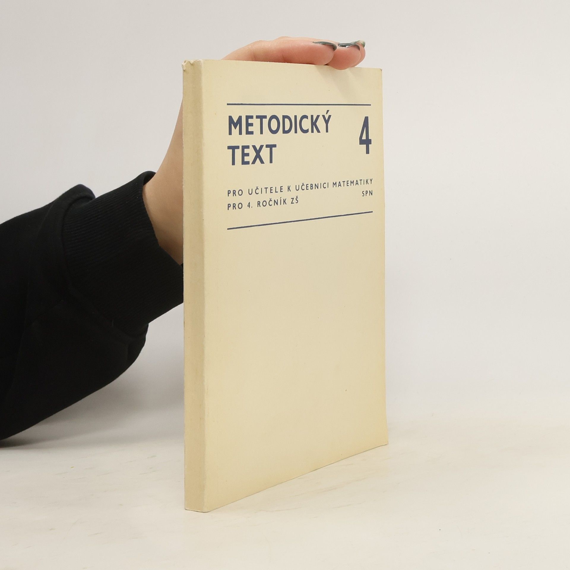 Autorenkollektiv Metodický text pro učitele k učebnici matematiky pro 4. ročník