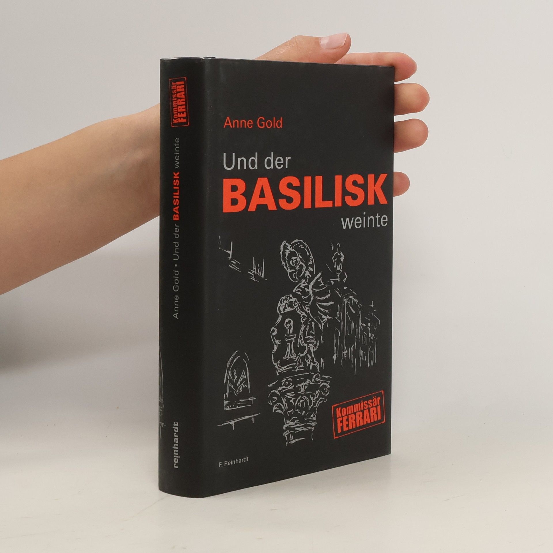 Anne Gold Und der Basilisk weinte