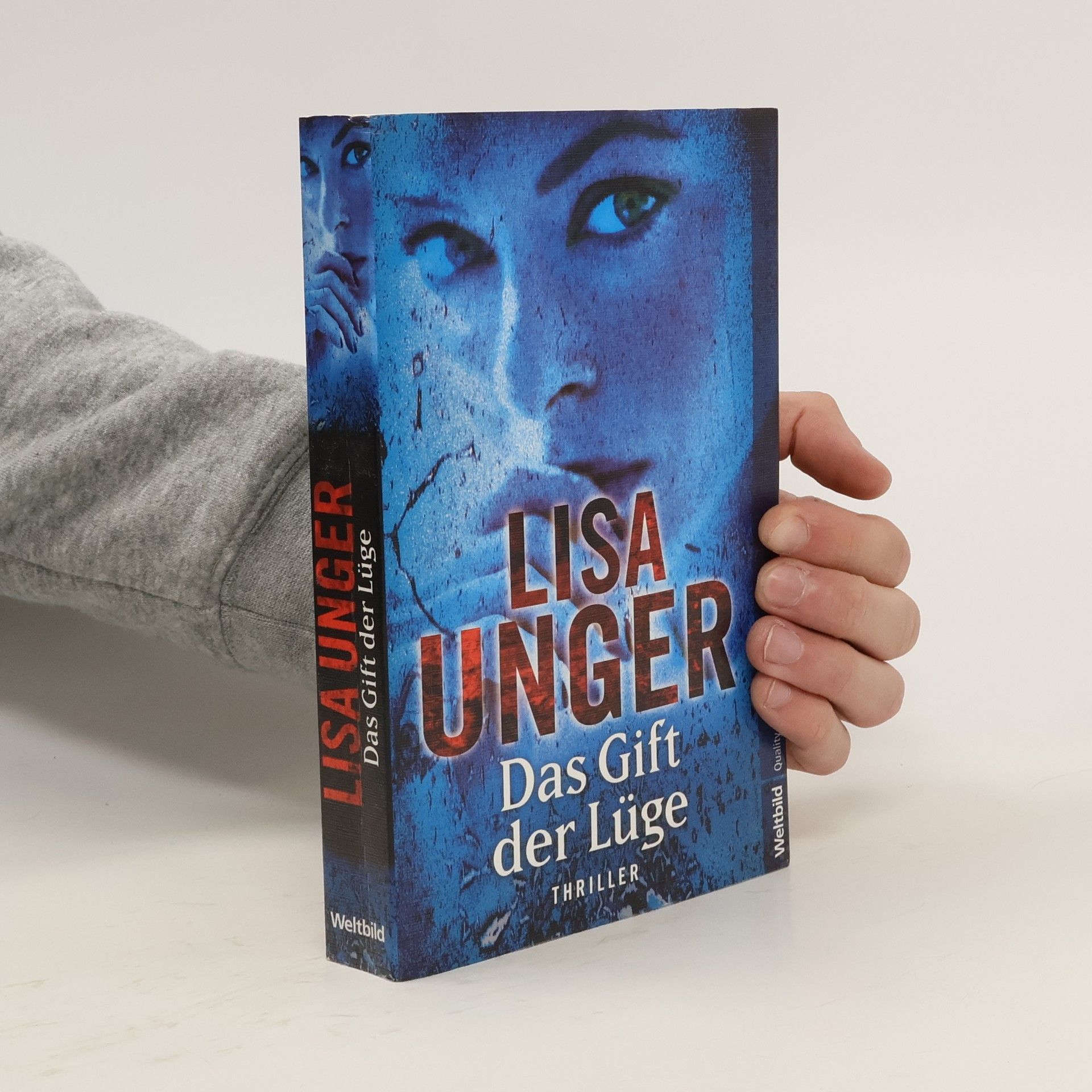 Lisa Unger Das Gift der Lüge