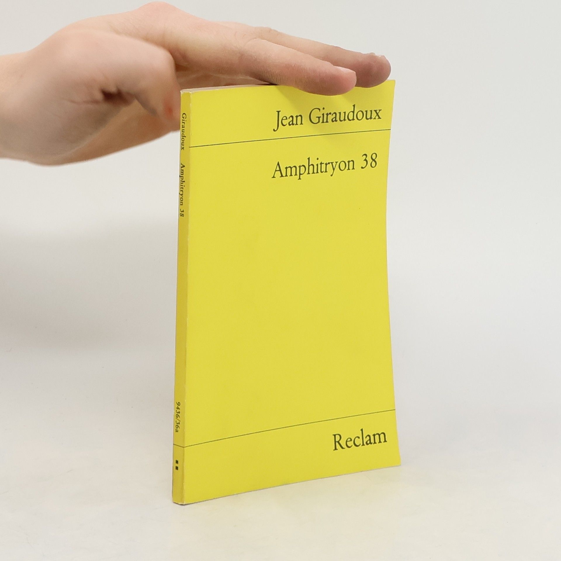 Jean Giraudoux Amphitryon achtunddreißig. Komödie. Nachw. v. Helmut Möck
