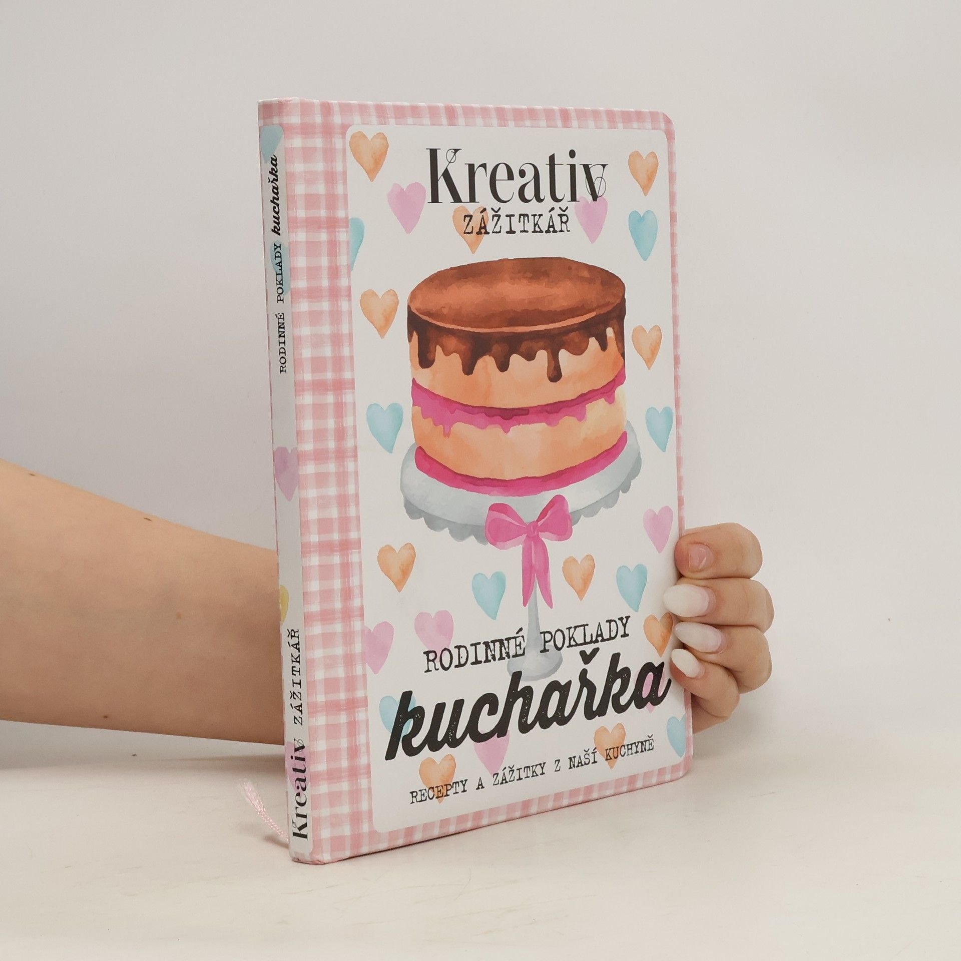 kolektiv Kreativ zážitkář: Rodinné poklady kuchařka