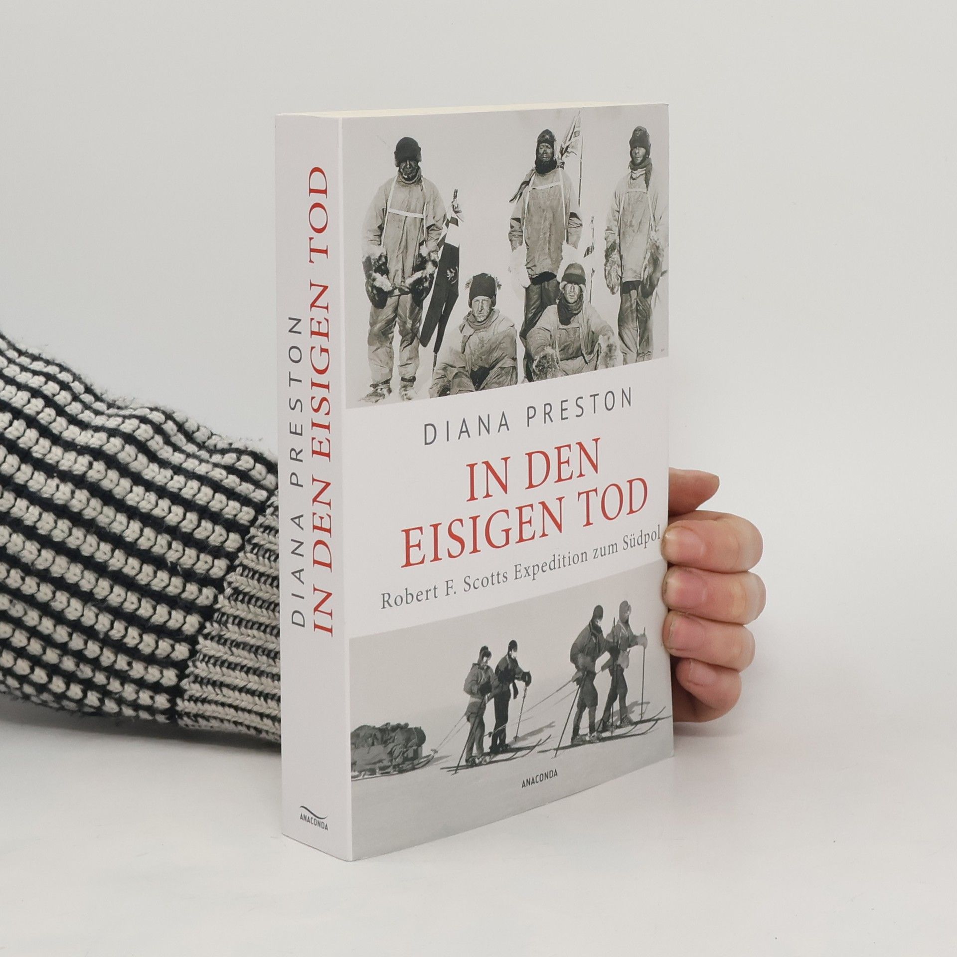 Diana Preston In den eisigen Tod. Robert F. Scotts Expedition zum Südpol