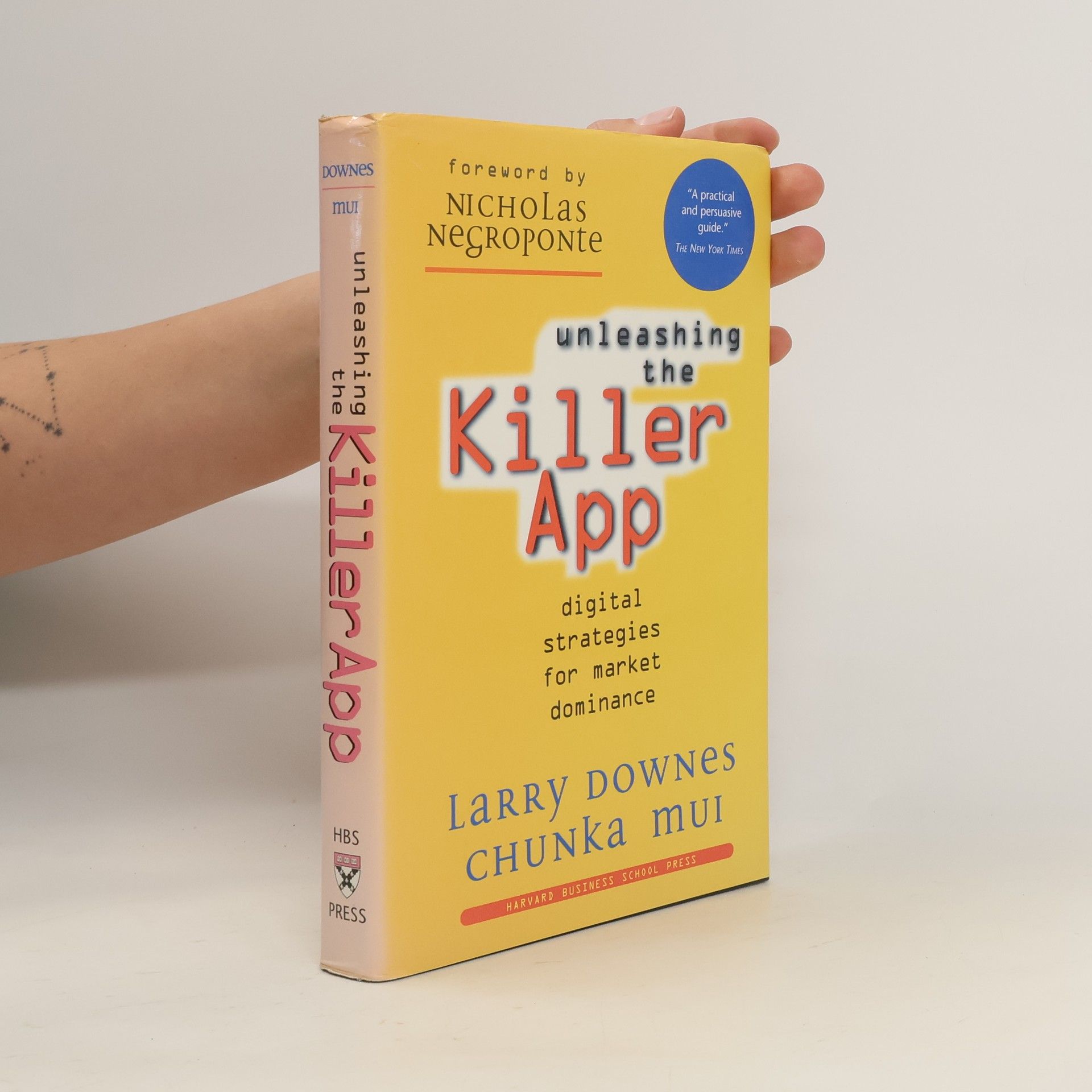 Chunka Mui Unleashing the Killer App