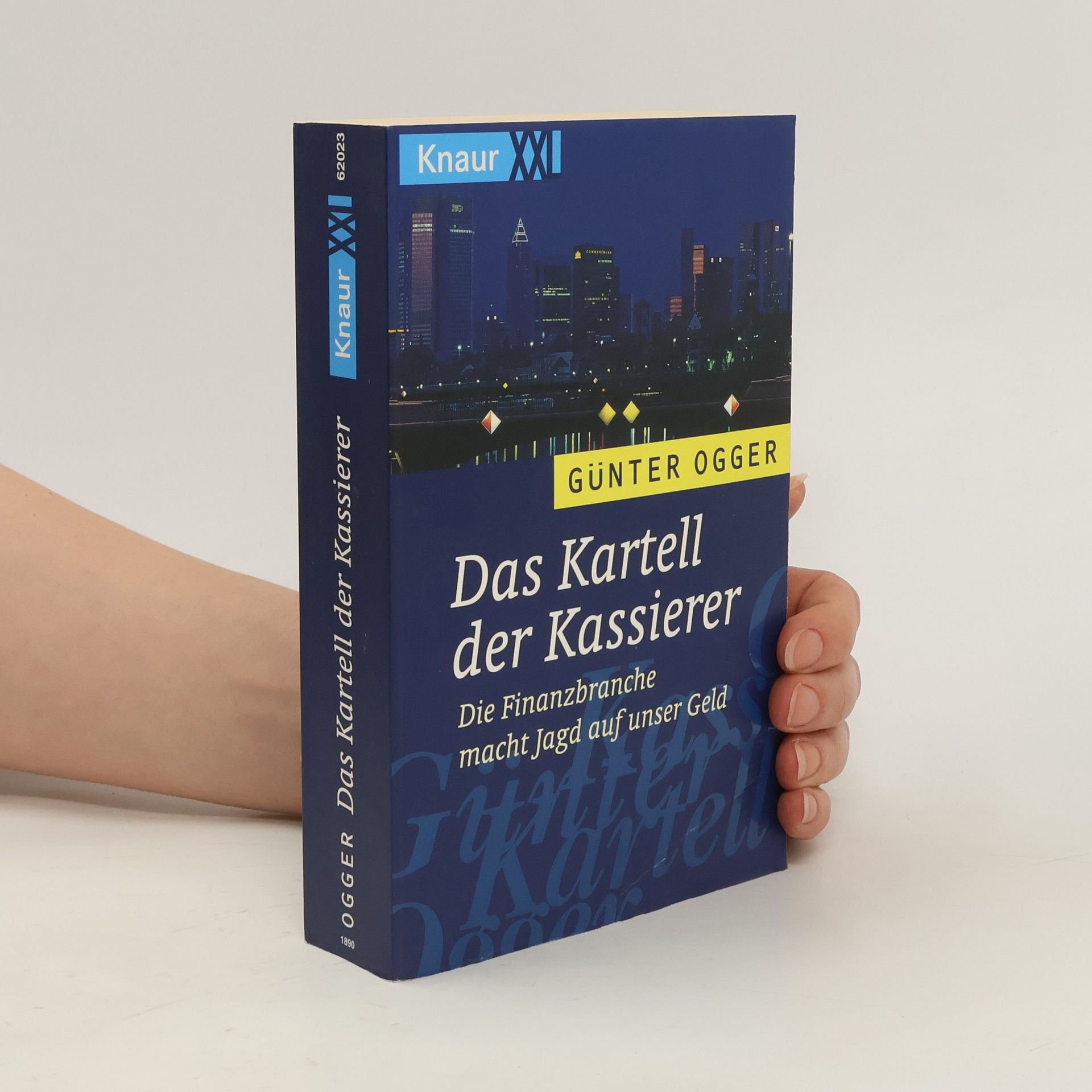 Günter Ogger Das Kartell der Kassierer