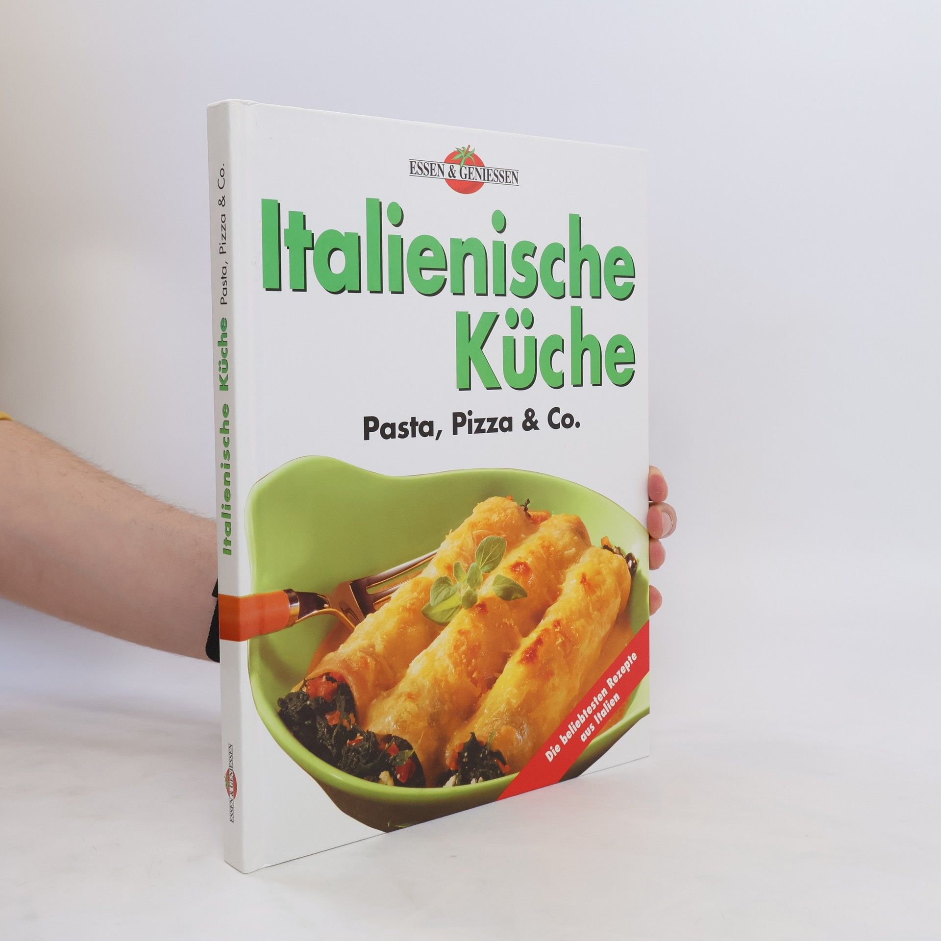 Auteurscollectief Italienische Küche. Pasta, Pizza & Co.