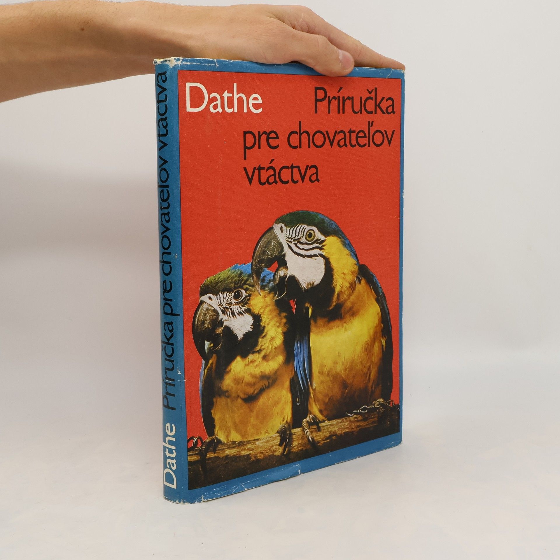 Heinrich Dathe Príručka pre chovateľov vtáctva