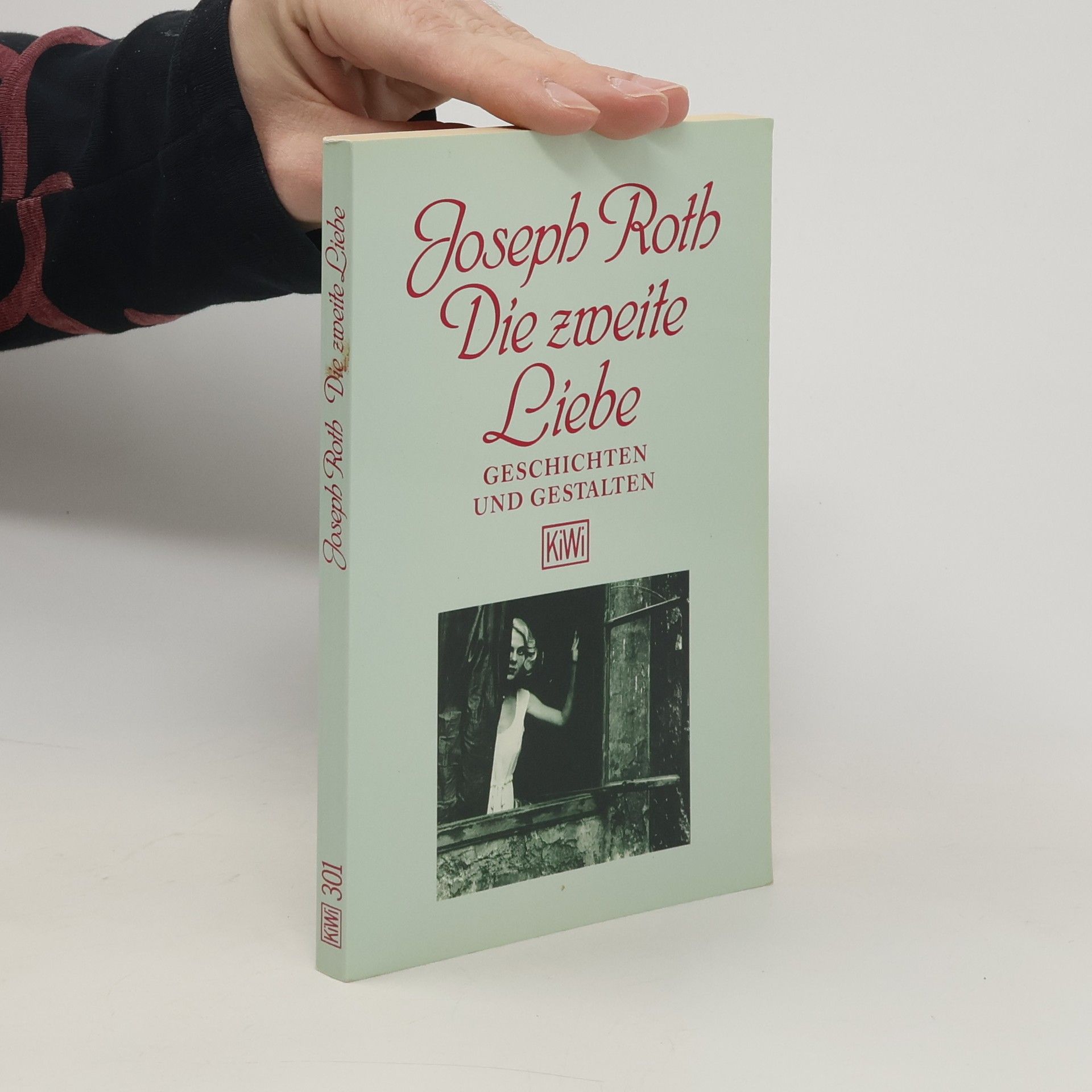 Joseph Roth Die zweite Liebe