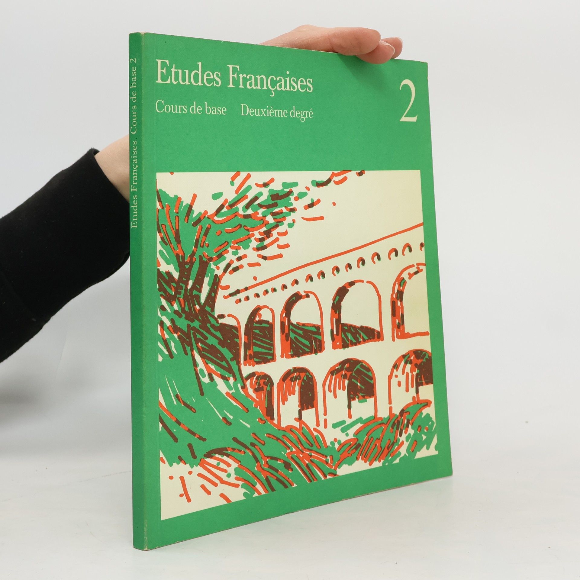 Collectif d'auteurs Etudes françaises : Cours de base, deuxième degré 2