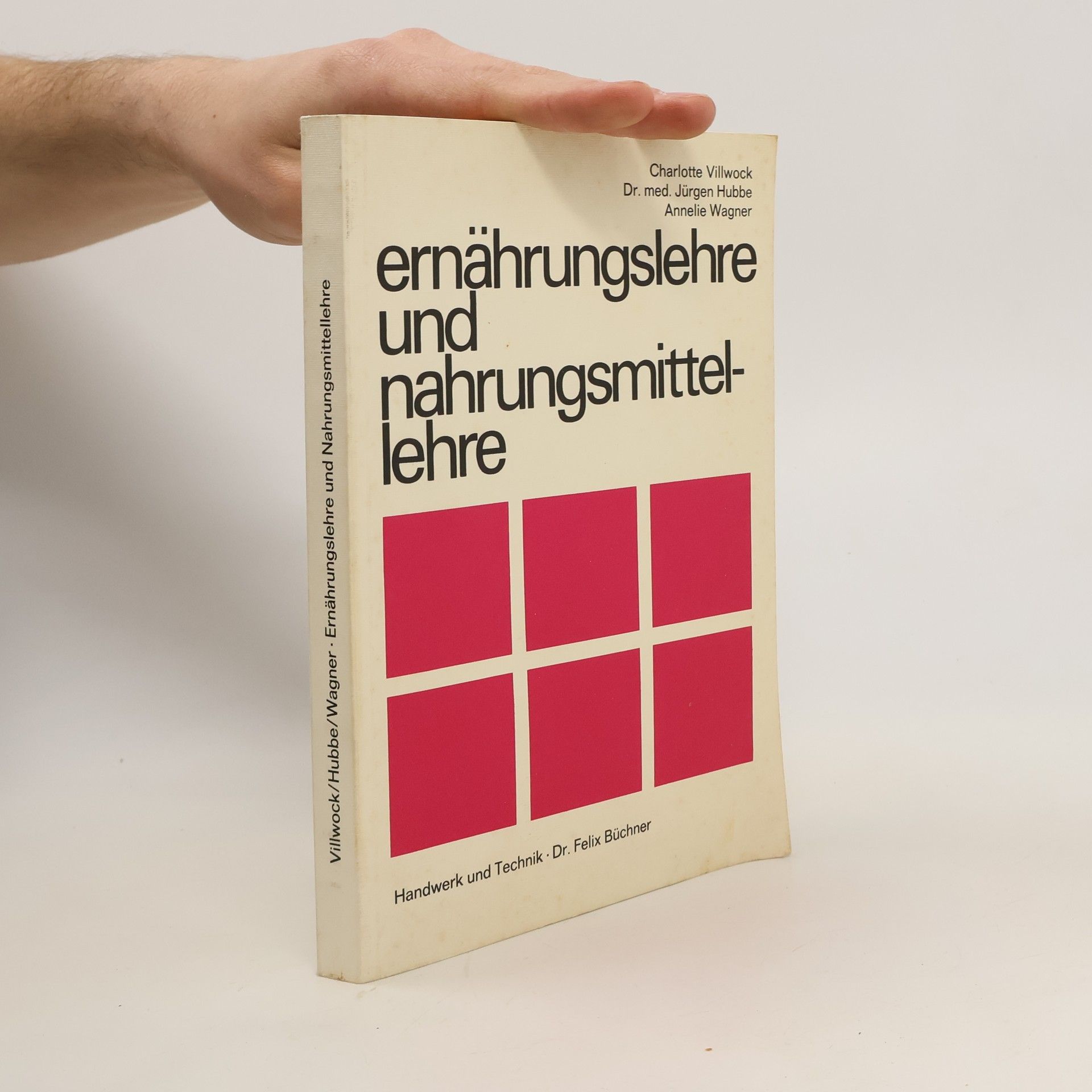 Charlotte Villwock-Bielefeld Ernährungslehre und Nahrungsmittellehre