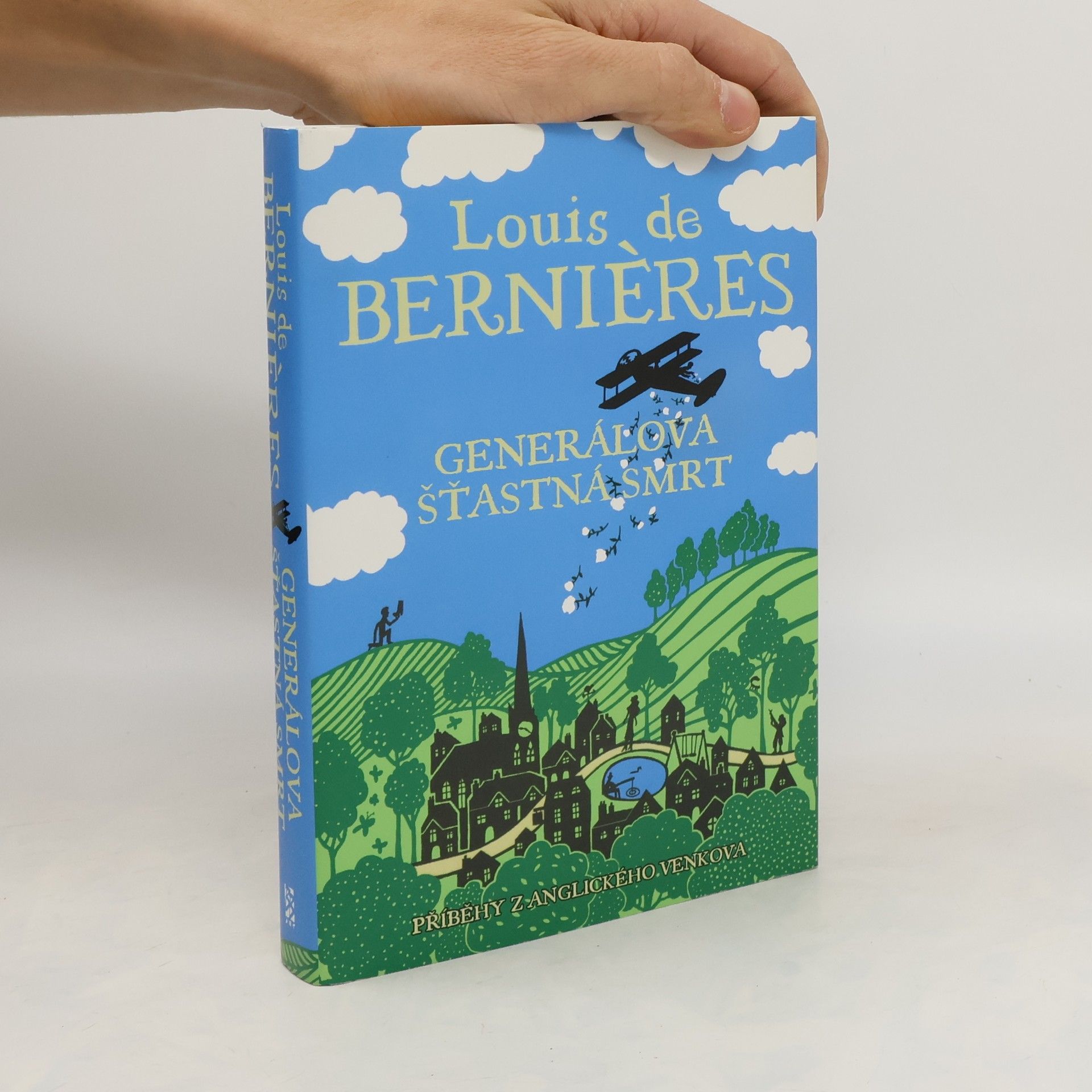 Louis de Bernières Generálova šťastná smrt