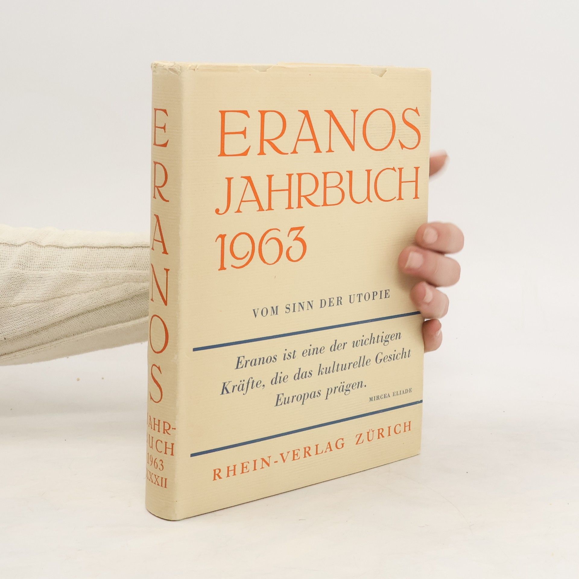 Collectif d'auteurs Eranos Jahrbuch 1963. Vom Sinn der Utopie