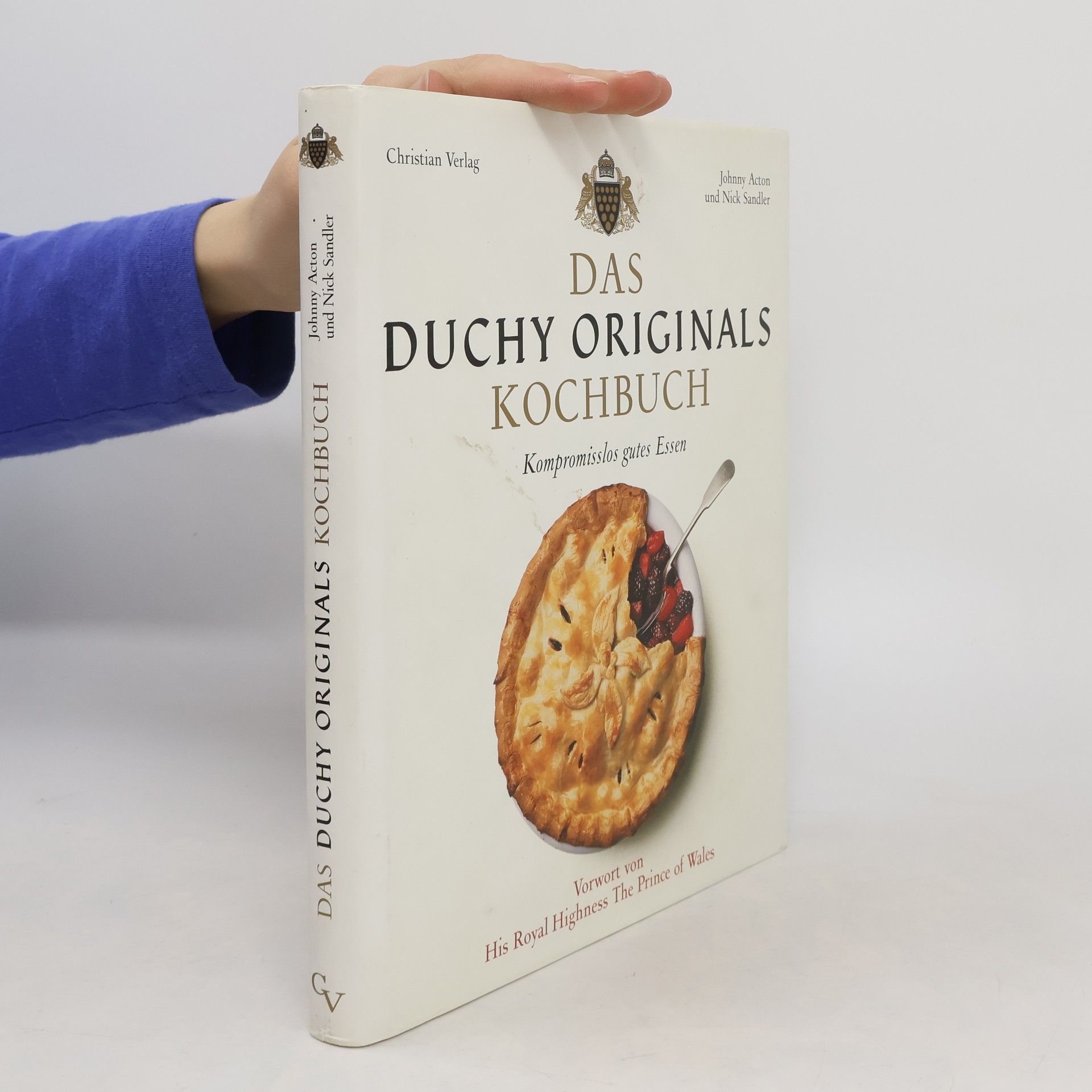 Johnny Acton Das Duchy-Originals-Kochbuch